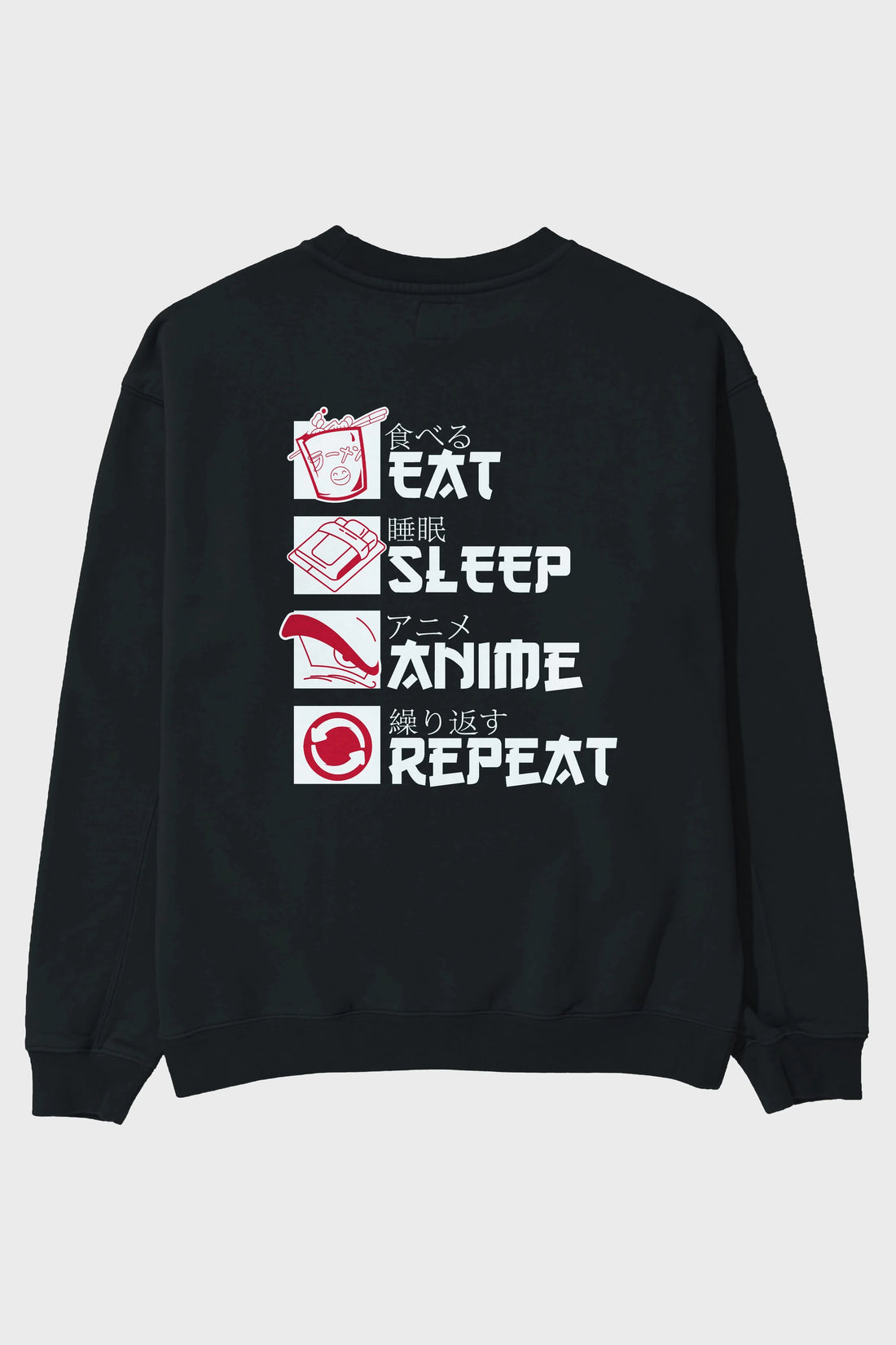 Eat, Sleep, Anime, Repeat Anime Arka Baskılı Oversize Sweatshirt Erkek Kadın Unisex