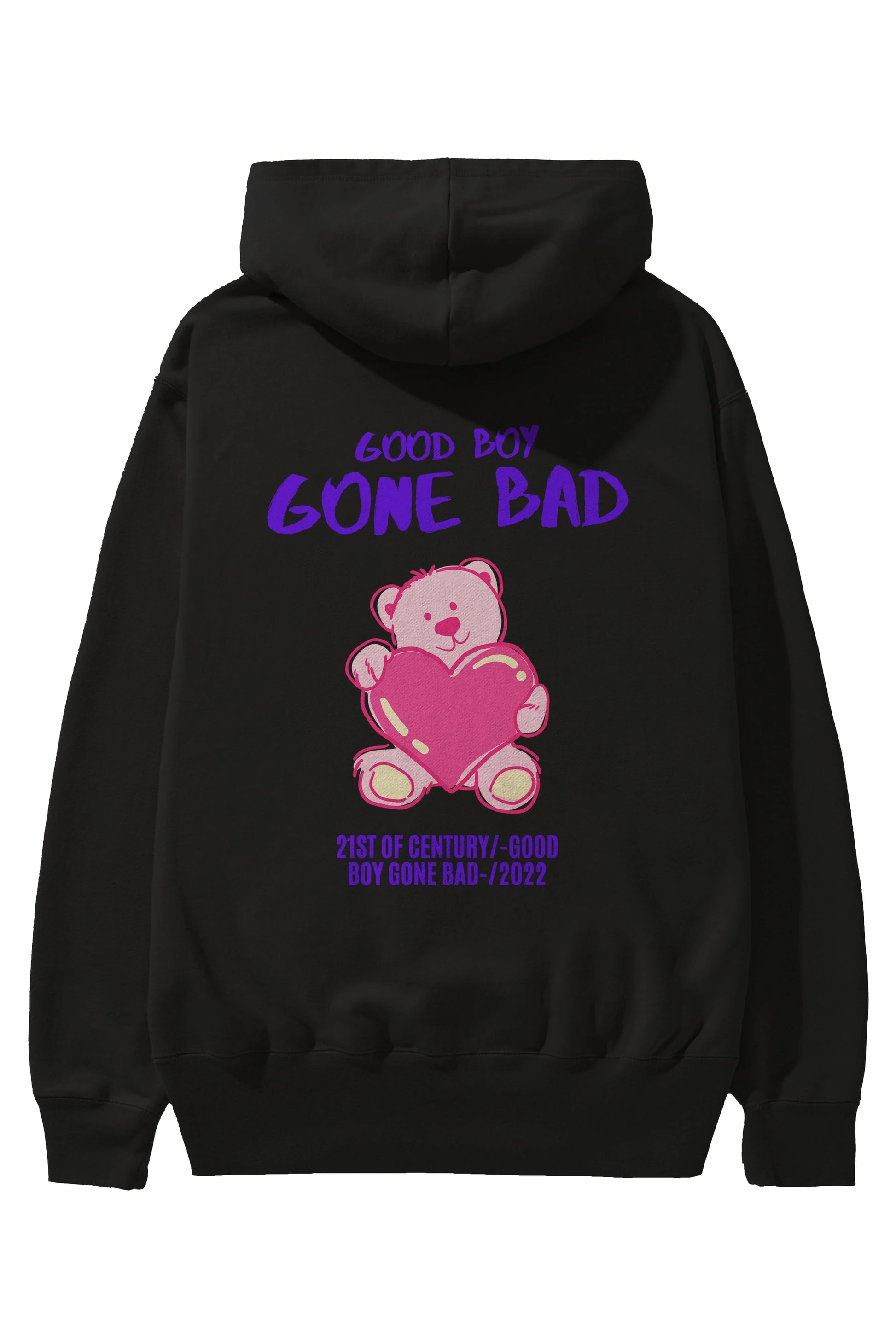 Good Boy Gona Bad Arka Baskılı Oversize Hoodie Kapüşonlu Sweatshirt Erkek Kadın Unisex