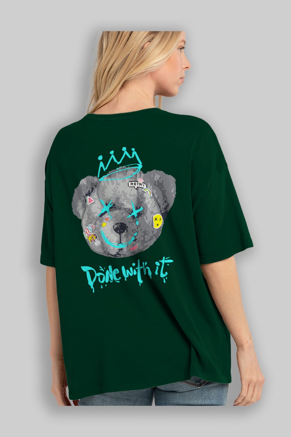 Done With it Bear Arka Baskılı Oversize t-shirt Erkek Kadın Unisex