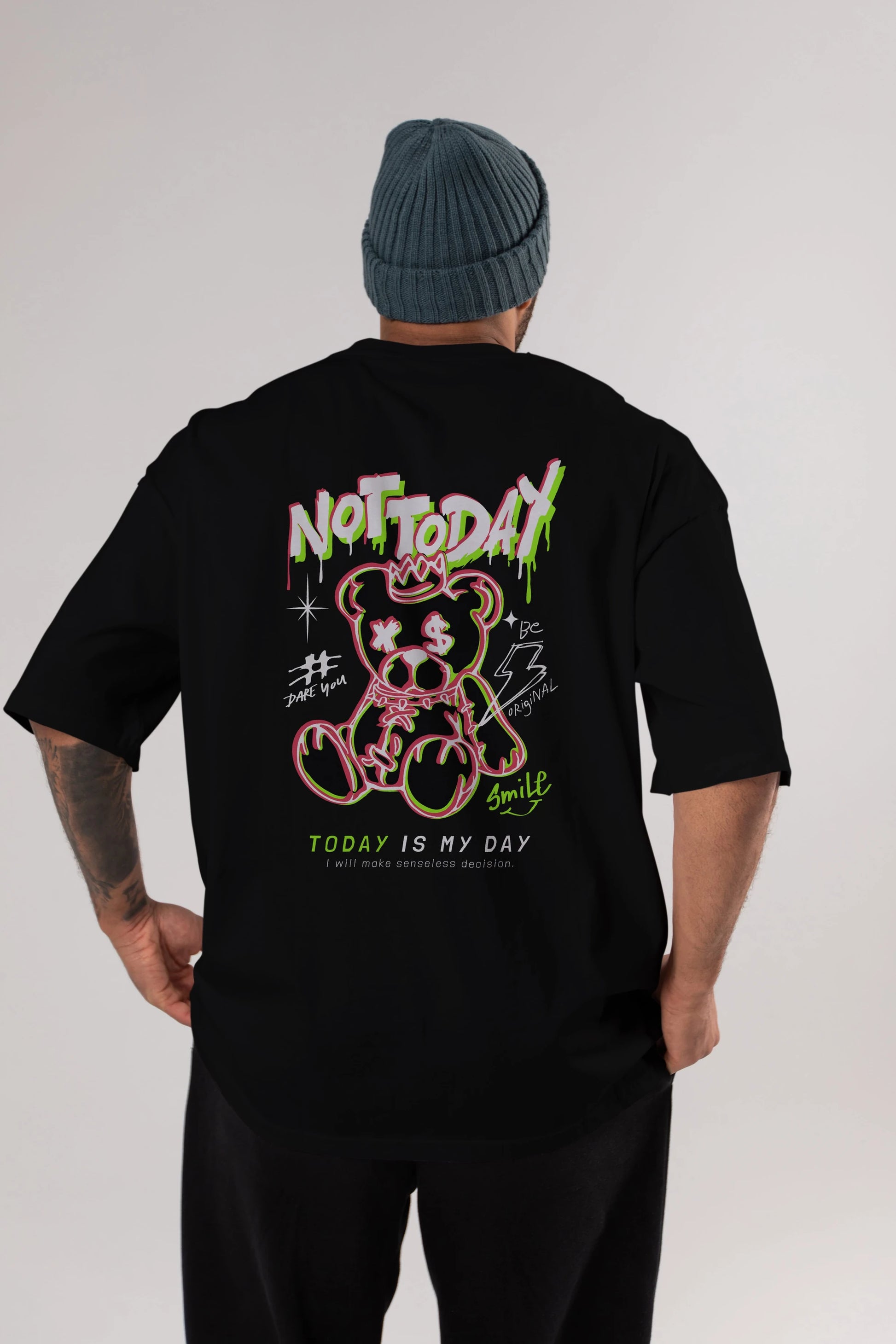 Teddy Bear Not Today Arka Baskılı Oversize t-shirt Erkek Kadın Unisex