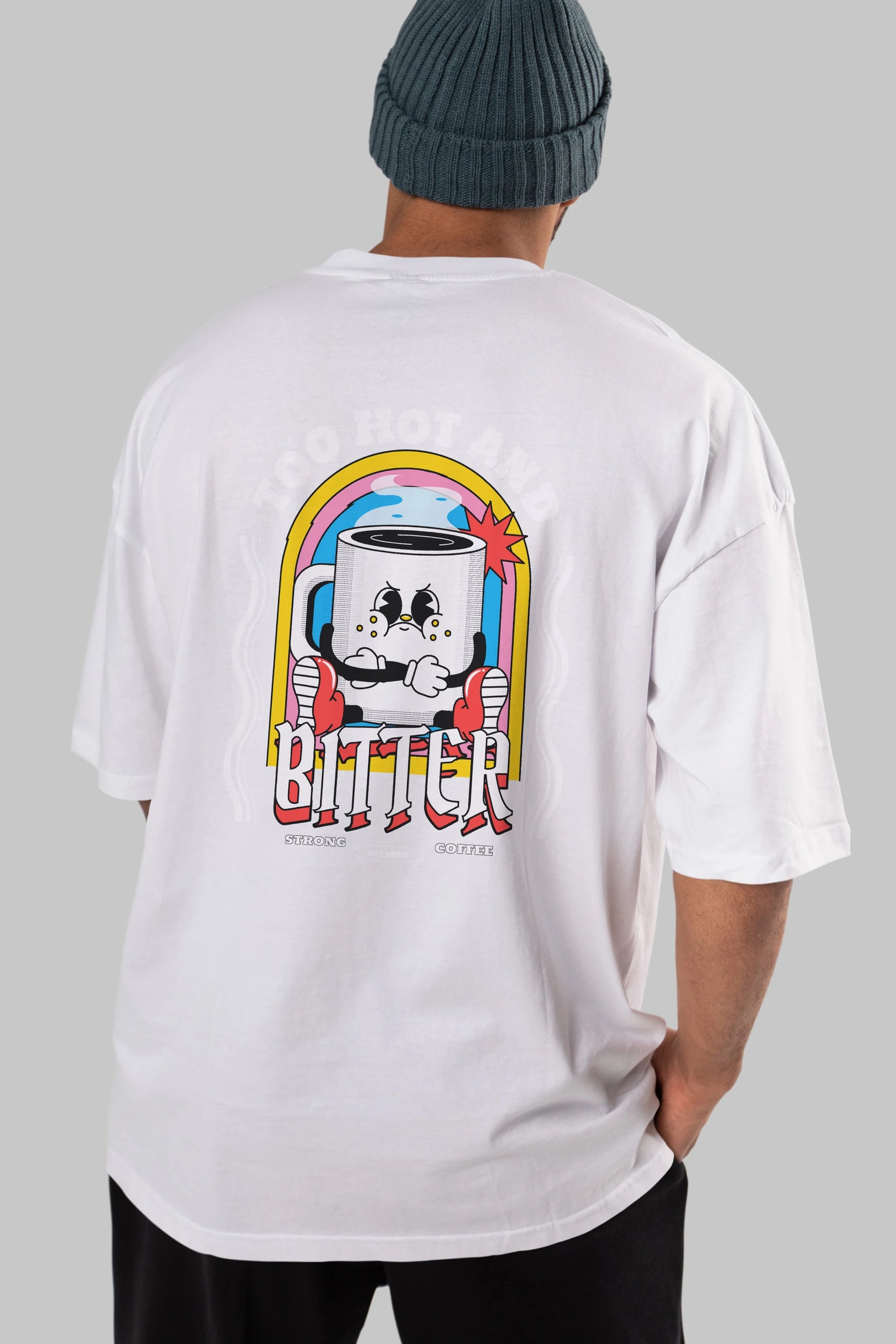 Too Hot And Bitter Arka Baskılı Oversize t-shirt Erkek Kadın Unisex