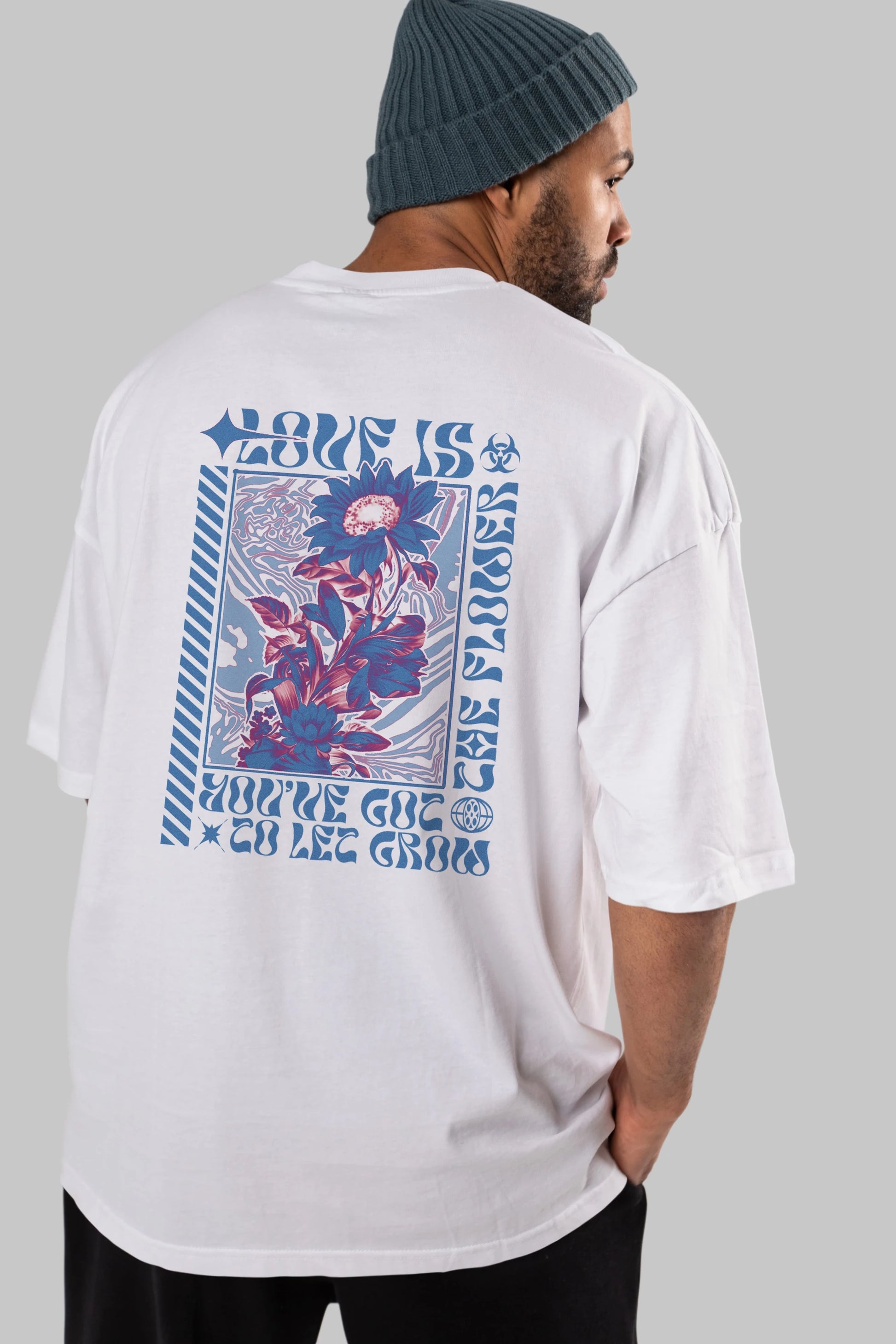 Love is the flower you've got to let grow Arka Baskılı Oversize t-shirt Erkek Kadın Unisex