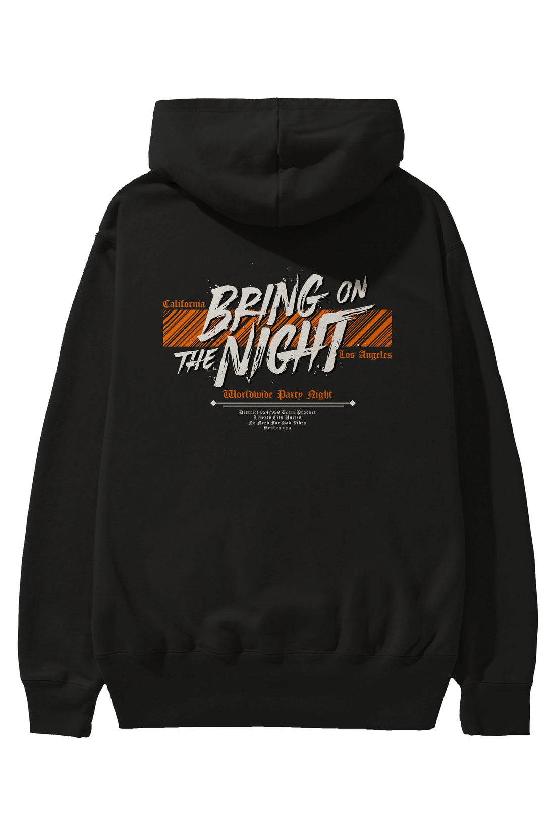 Bring on The Night Arka Baskılı Hoodie Oversize Kapüşonlu Sweatshirt Erkek Kadın Unisex