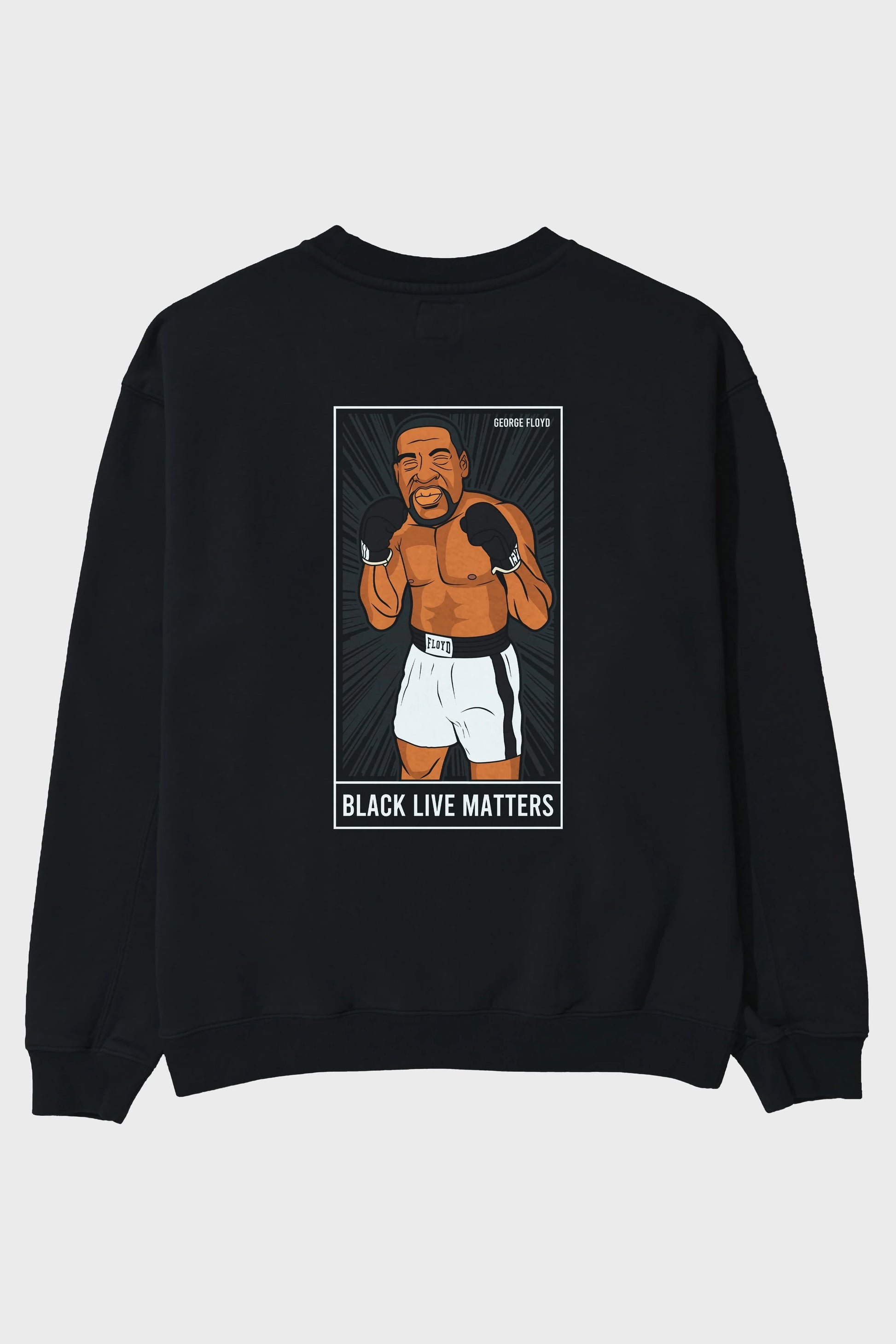 George Floyd Boxer Arka Baskılı Oversize Sweatshirt Erkek Kadın Unisex