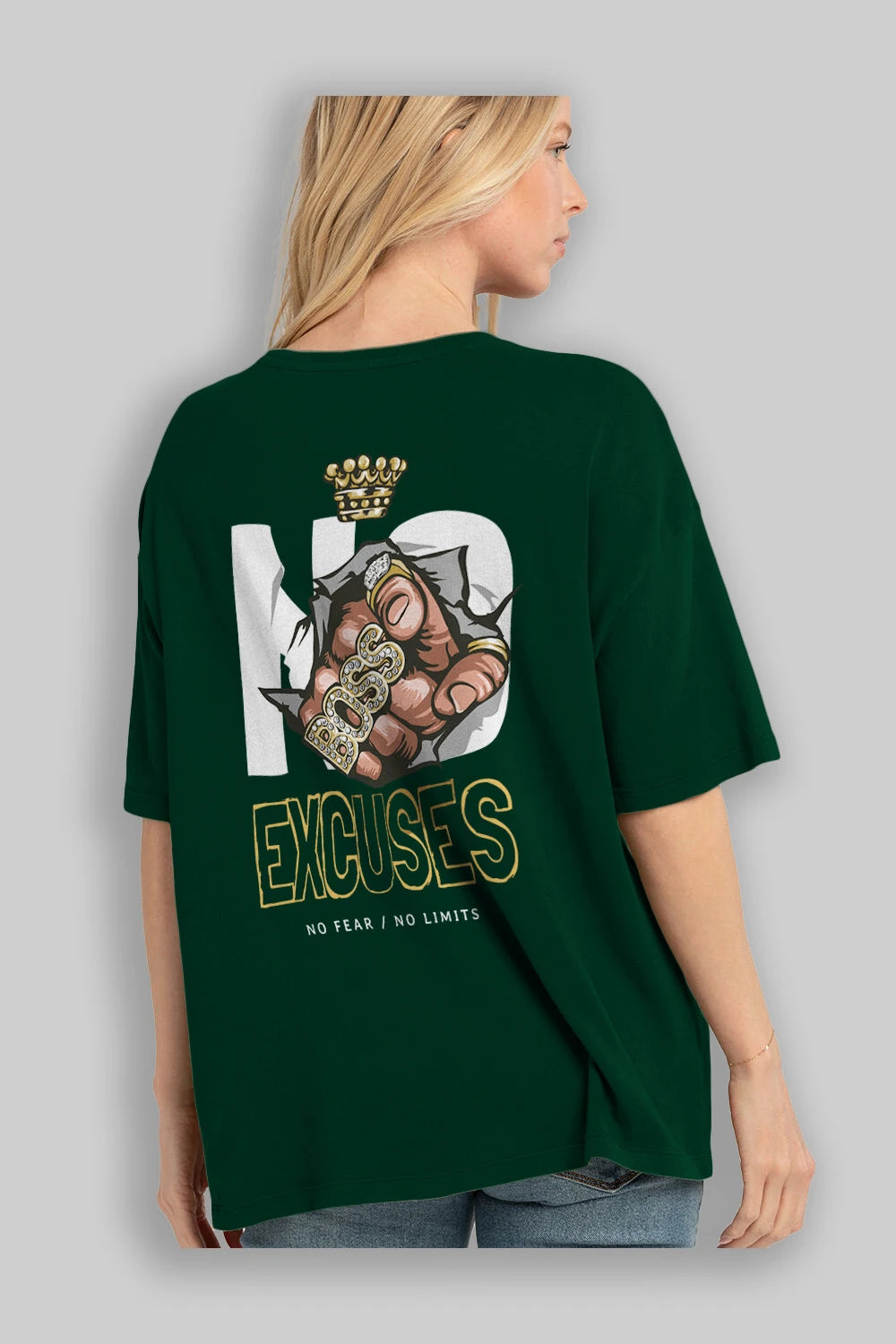 No Excuses Arka Baskılı Oversize t-shirt Erkek Kadın Unisex