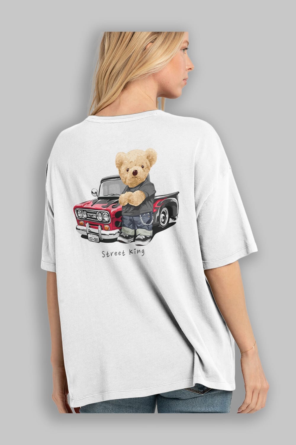 Teddy Bear Street King Arka Baskılı Oversize t-shirt Erkek Kadın Unisex %100 Pamuk