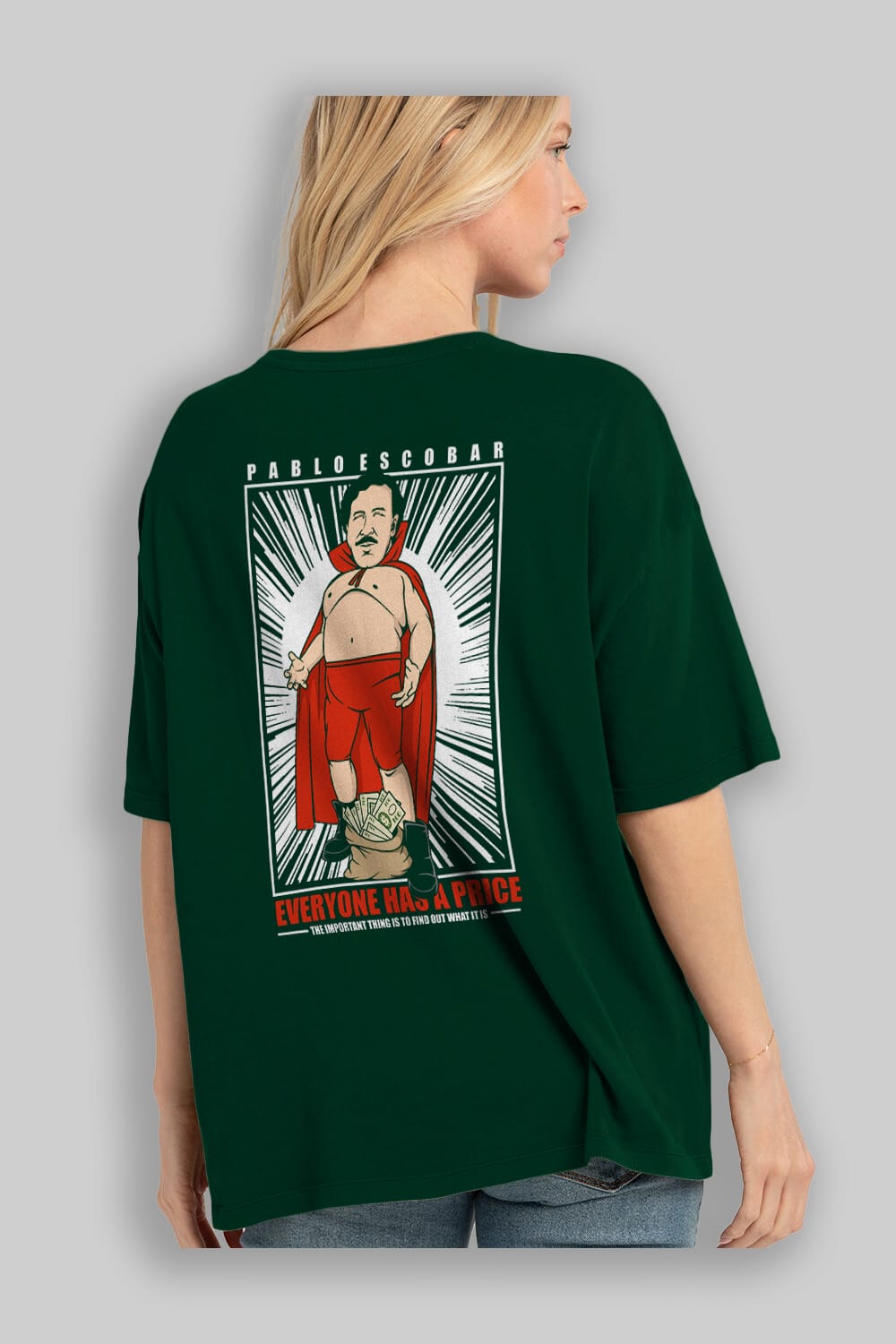 Pablo Escobar Luchador Arka Baskılı Oversize t-shirt Erkek Kadın Unisex %100 Pamuk tişort