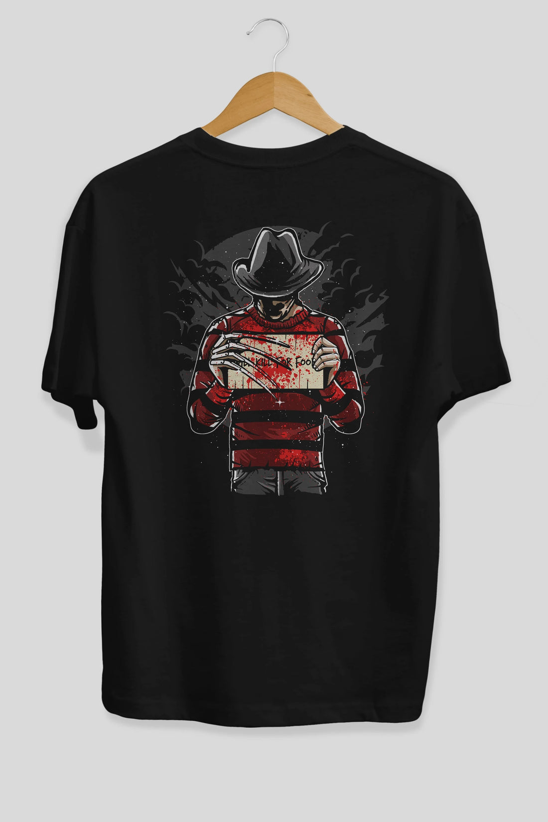 Freddy Will Kill For Food Arka Baskılı Oversize t-shirt Erkek Kadın Unisex %100 Pamuk
