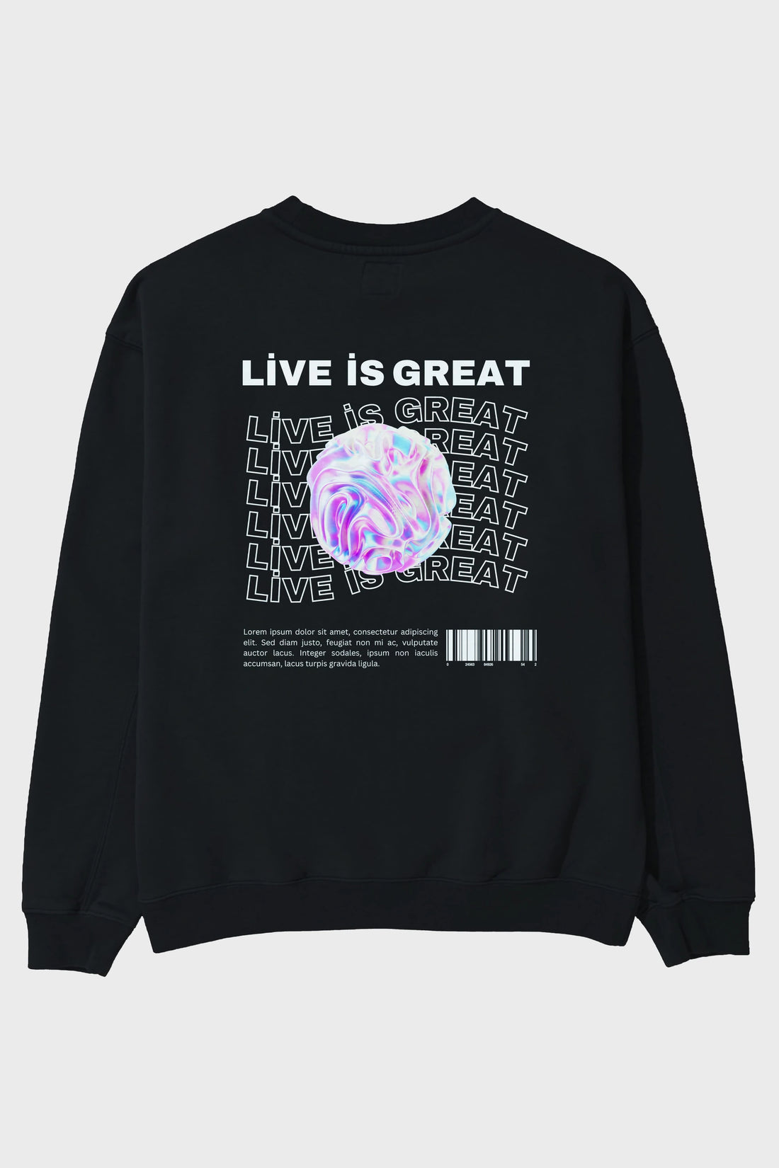 Live is Great Yazılı Arka Baskılı Oversize Sweatshirt Erkek Kadın Unisex