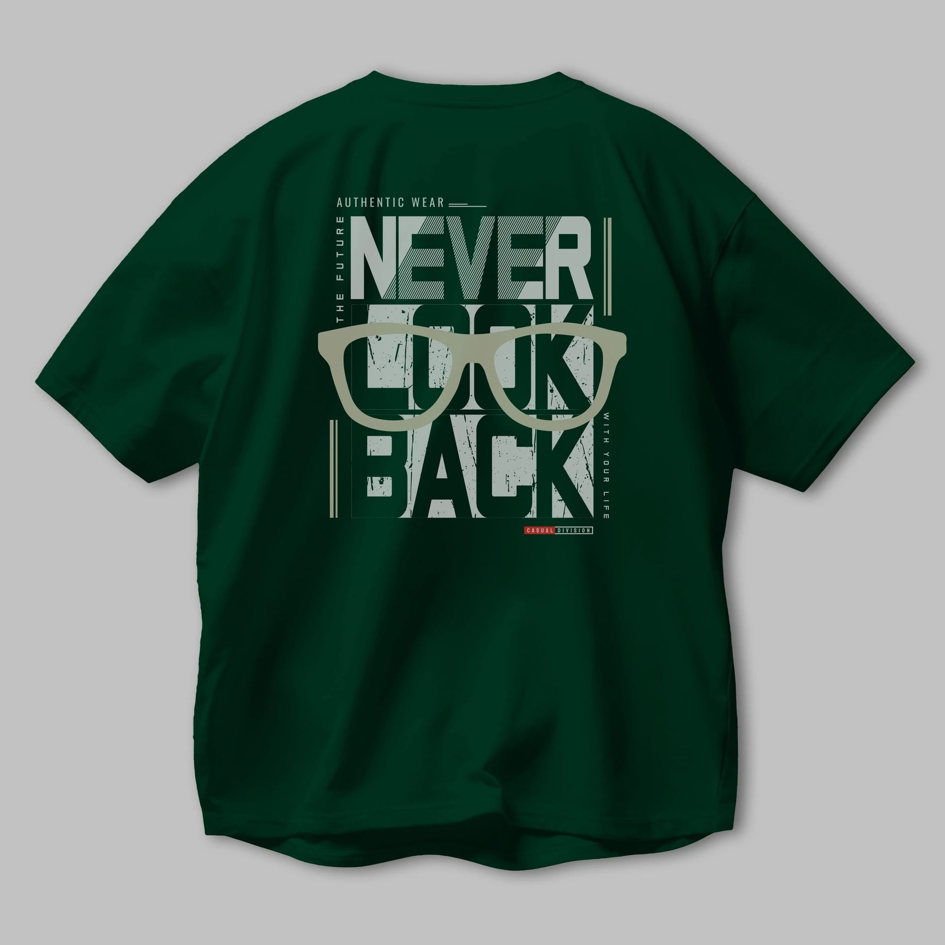 Never Look Back Arka Baskılı Oversize t-shirt Erkek Kadın Unisex