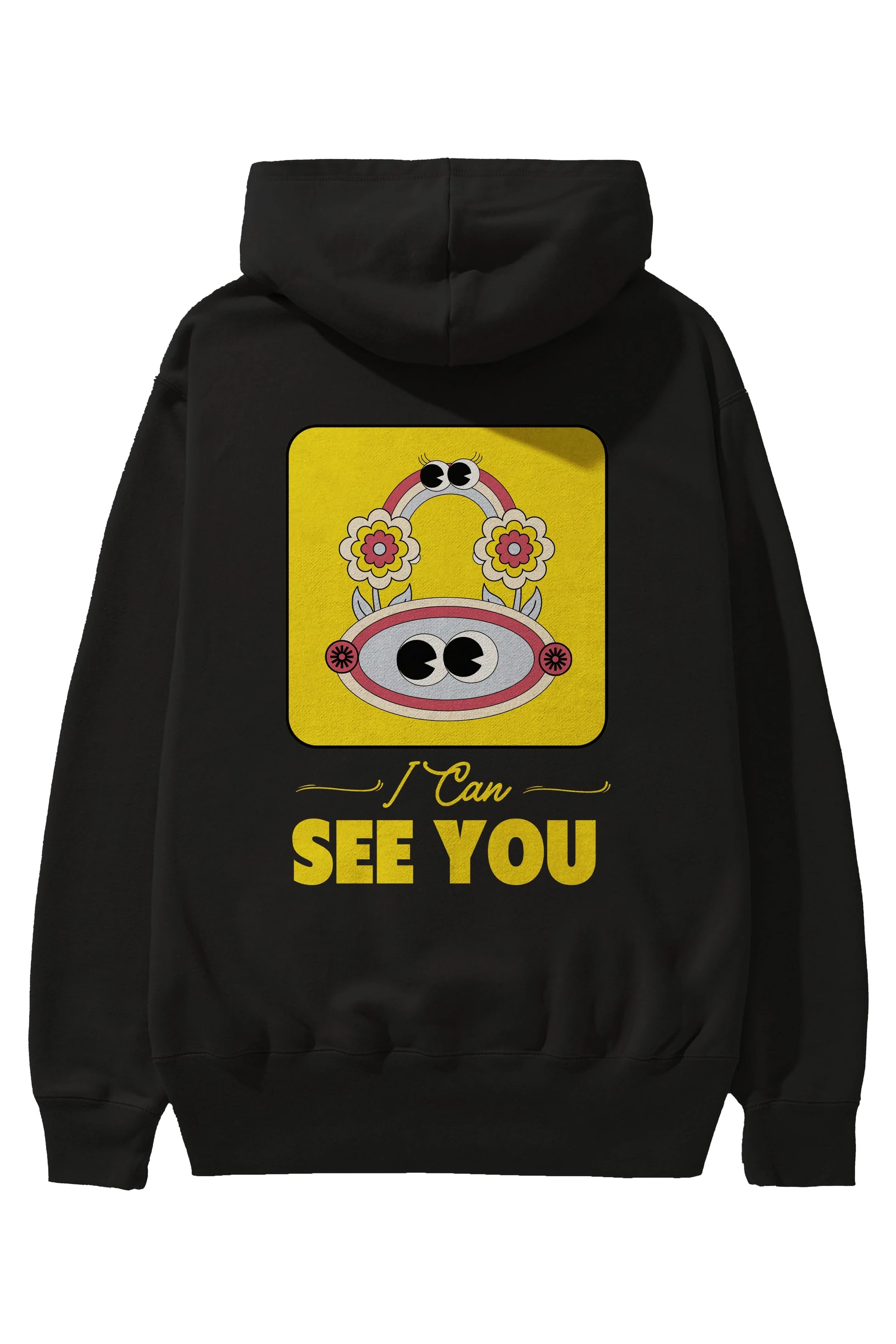 I Can See You Yazılı Arka Baskılı Oversize Hoodie Kapüşonlu Sweatshirt Erkek Kadın Unisex