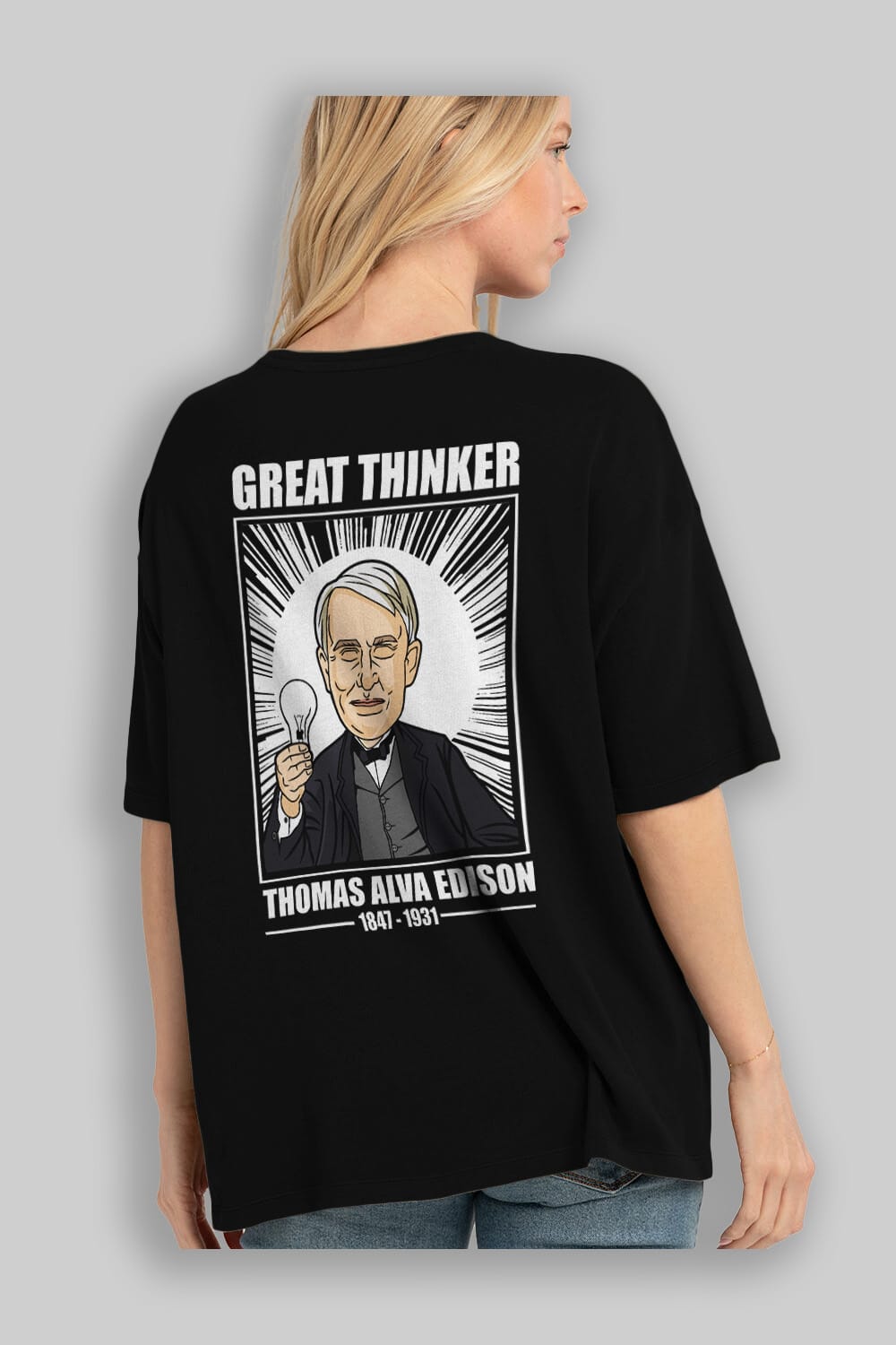 Thomas Alfa Edison Arka Baskılı Oversize t-shirt Erkek Kadın Unisex %100 Pamuk tişort