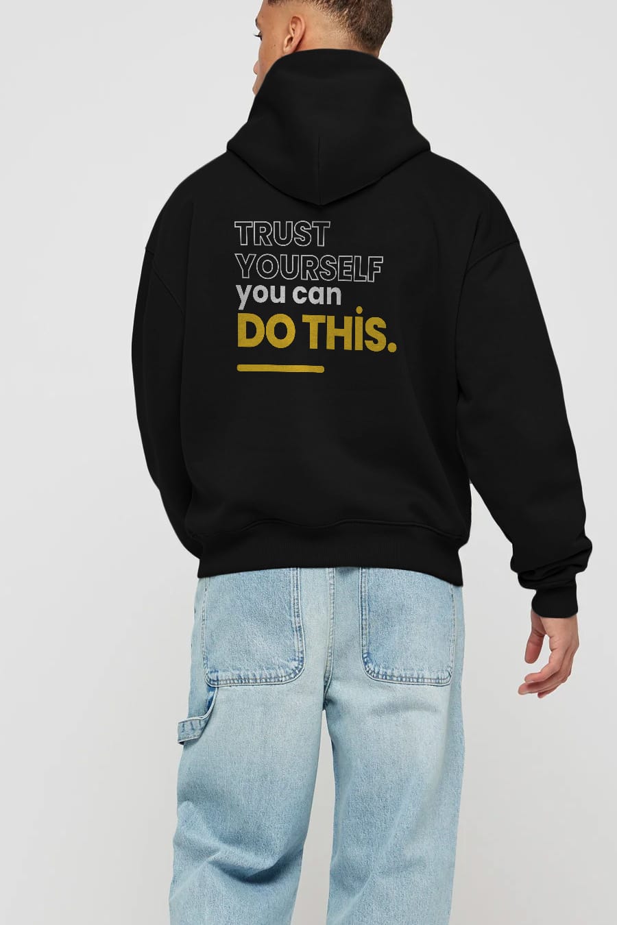 Trust Yourself Yazılı Arka Baskılı Oversize Hoodie Kapüşonlu Sweatshirt Erkek Kadın Unisex