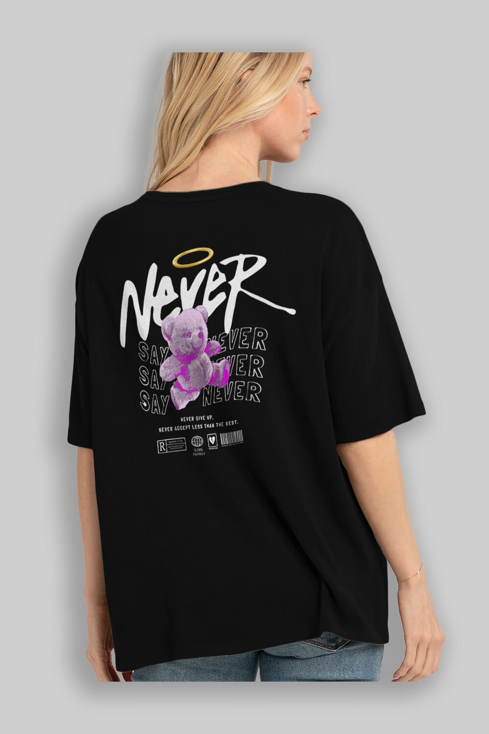 Teddy Bear Never Arka Baskılı Oversize t-shirt Erkek Kadın Unisex