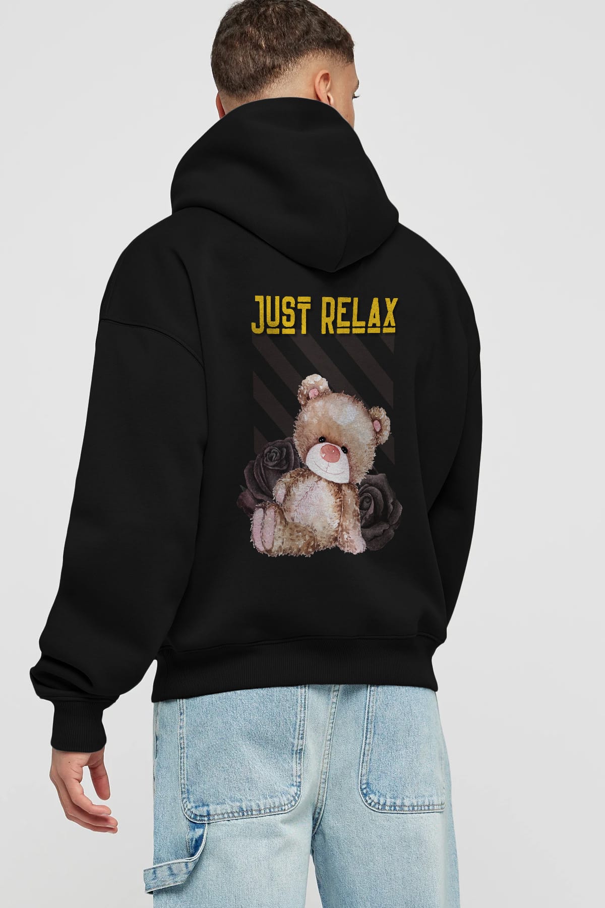 Just Relax Teddy Bear Arka Baskılı Oversize Hoodie Kapüşonlu Sweatshirt Erkek Kadın Unisex