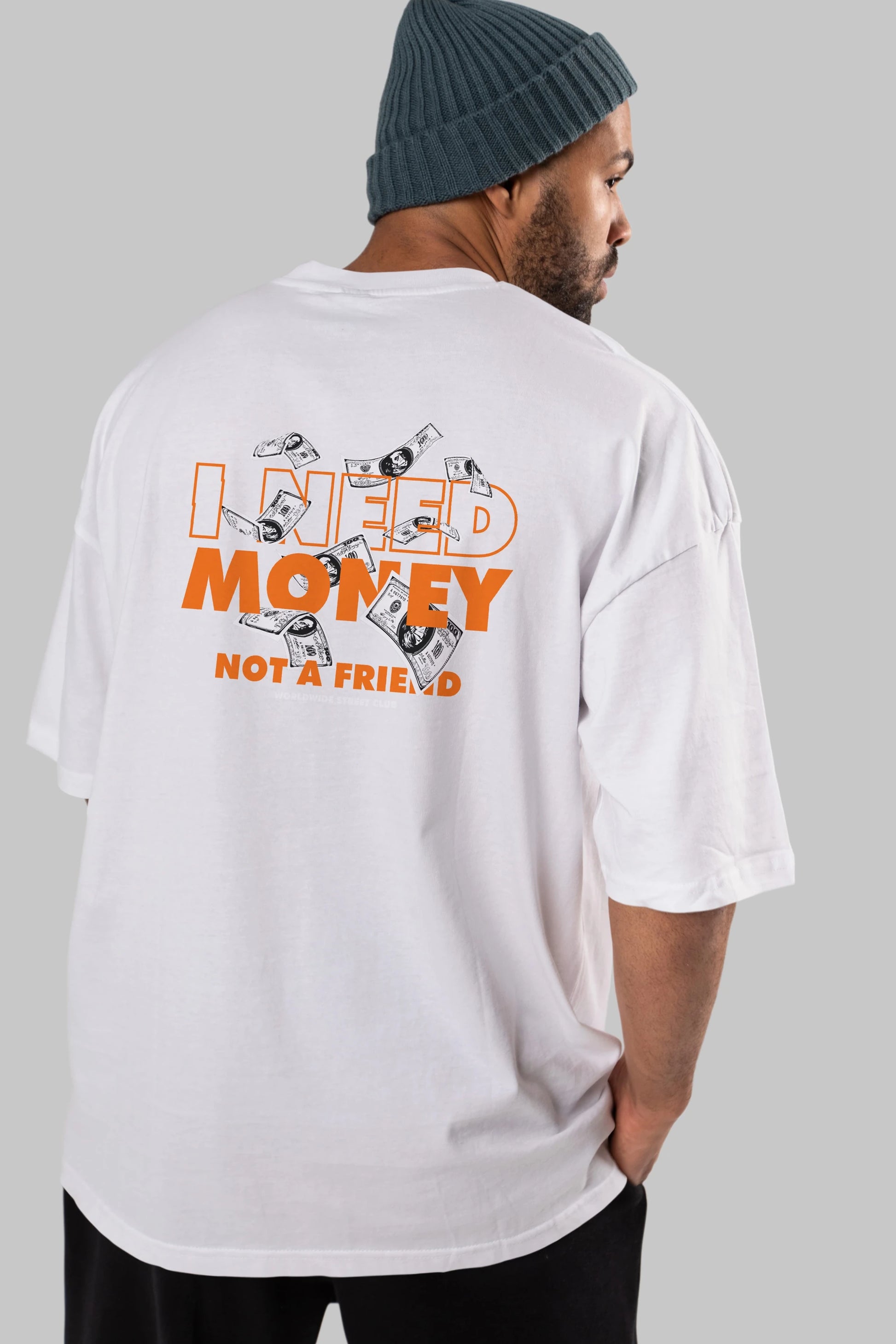 I Need Money Arka Baskılı Oversize t-shirt Erkek Kadın Unisex