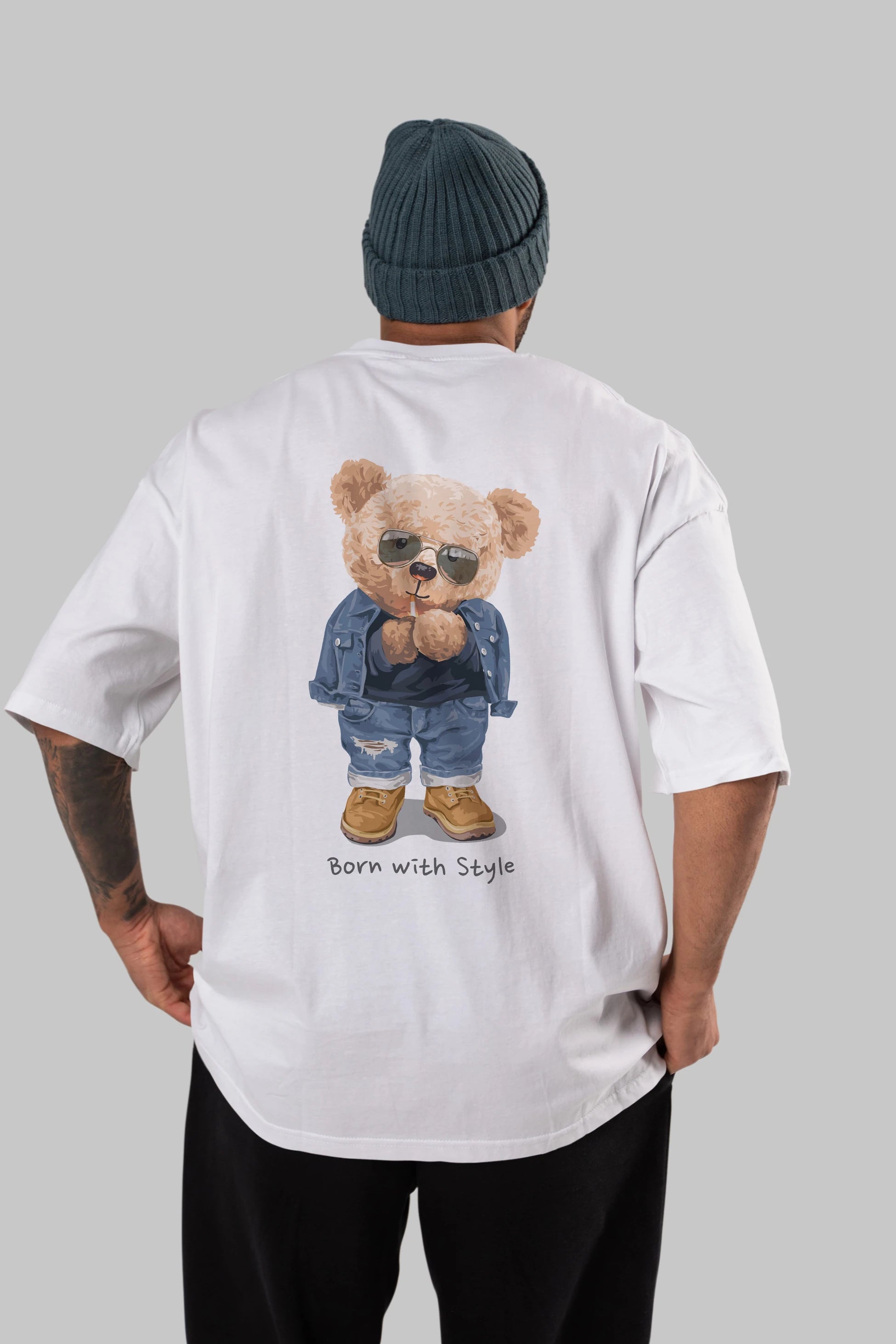 Teddy Bear Born With Style Arka Baskılı Oversize t-shirt Erkek Kadın Unisex %100 Pamuk