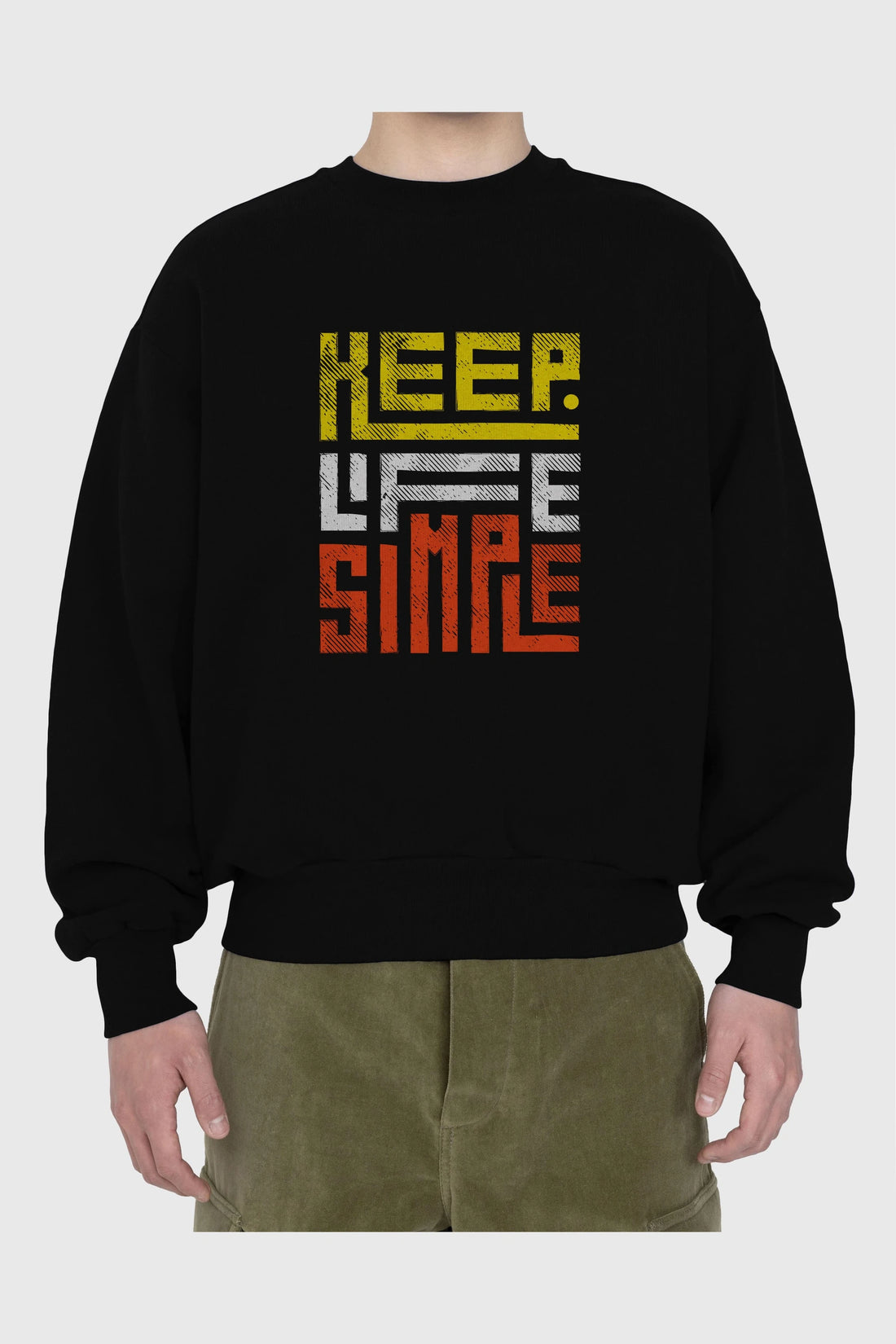 Keep Life Simple Yazılı Ön Baskılı Oversize Sweatshirt Erkek Kadın Unisex