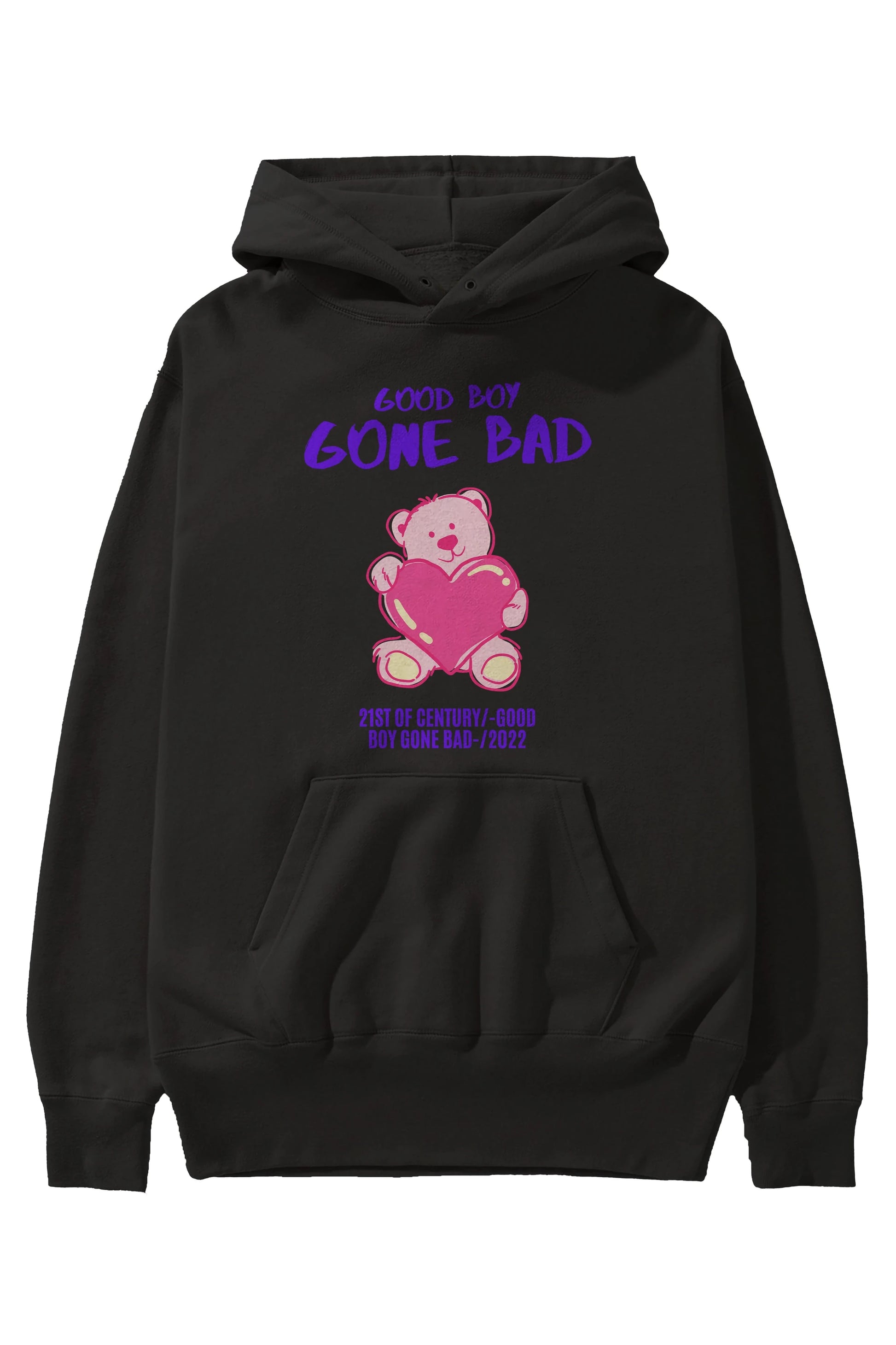 Good Boy Gona Bad Ön Baskılı Oversize Hoodie Kapüşonlu Sweatshirt Erkek Kadın Unisex