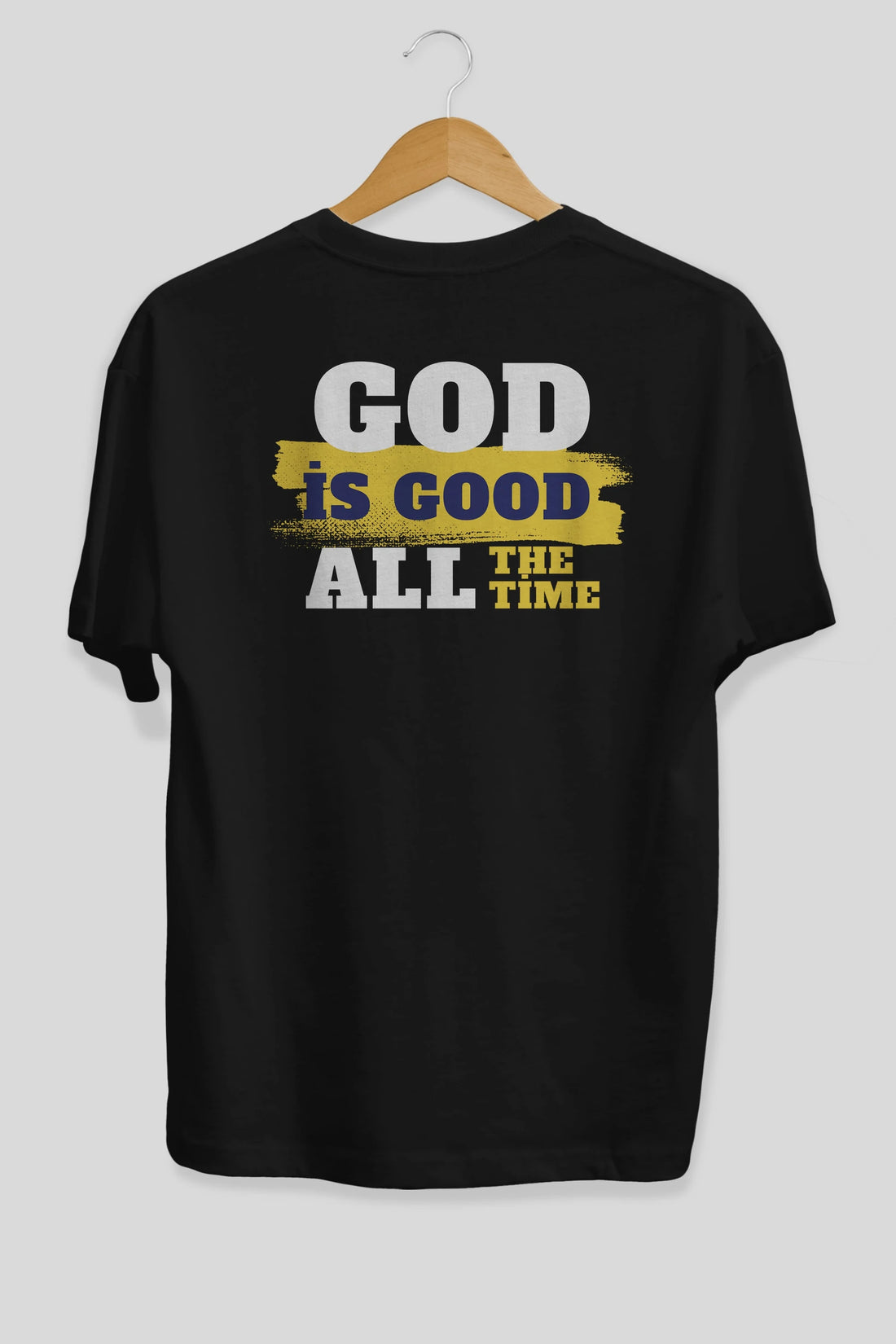 God is Good Yazılı Arka Baskılı Oversize t-shirt Erkek Kadın Unisex