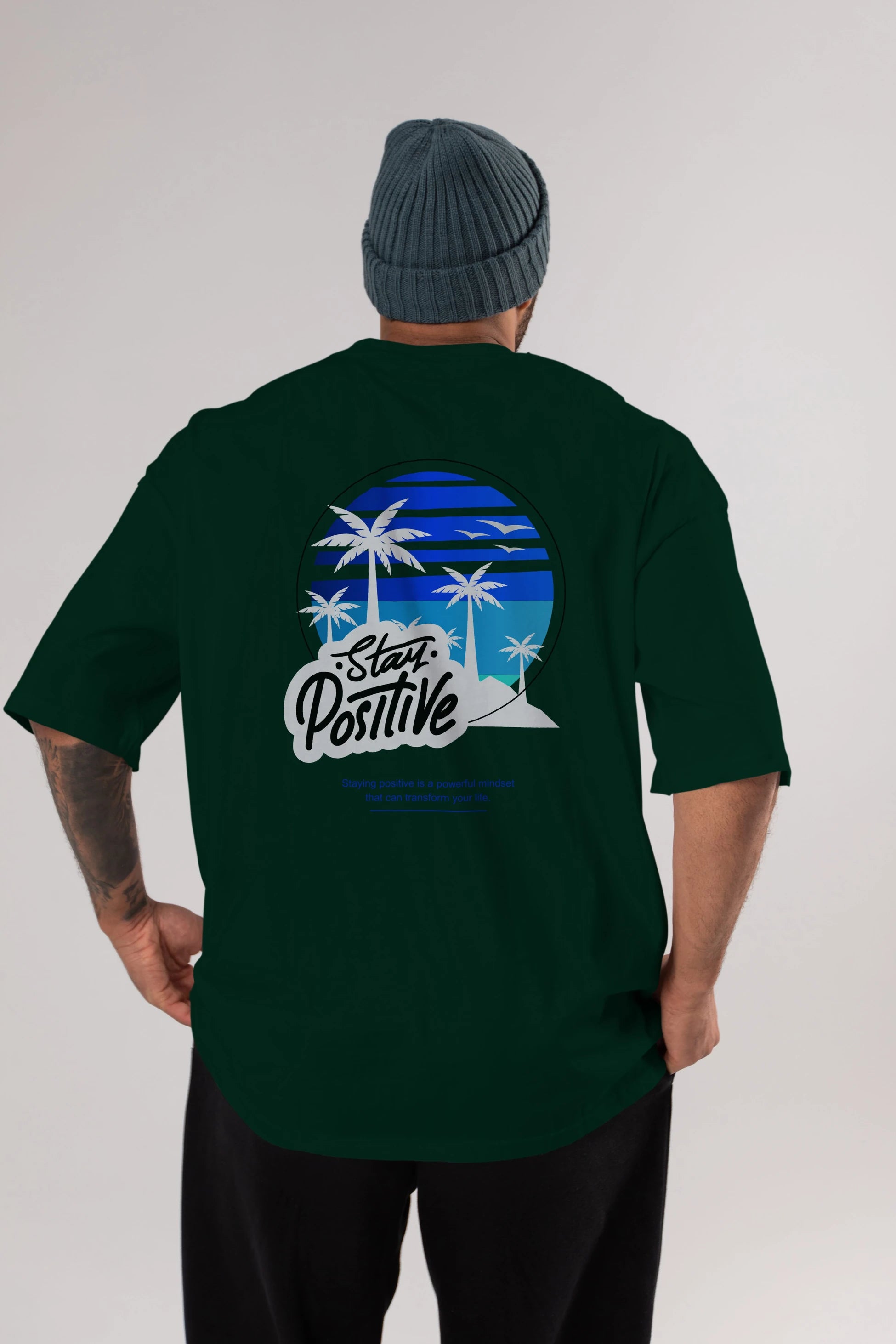 Stay Positive Yazılı Arka Baskılı Oversize t-shirt Erkek Kadın Unisex