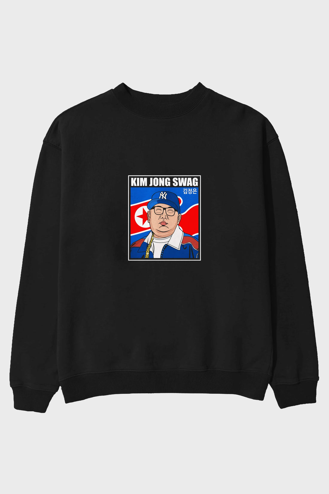 King Jong Swag Ön Baskılı Oversize Sweatshirt Erkek Kadın Unisex