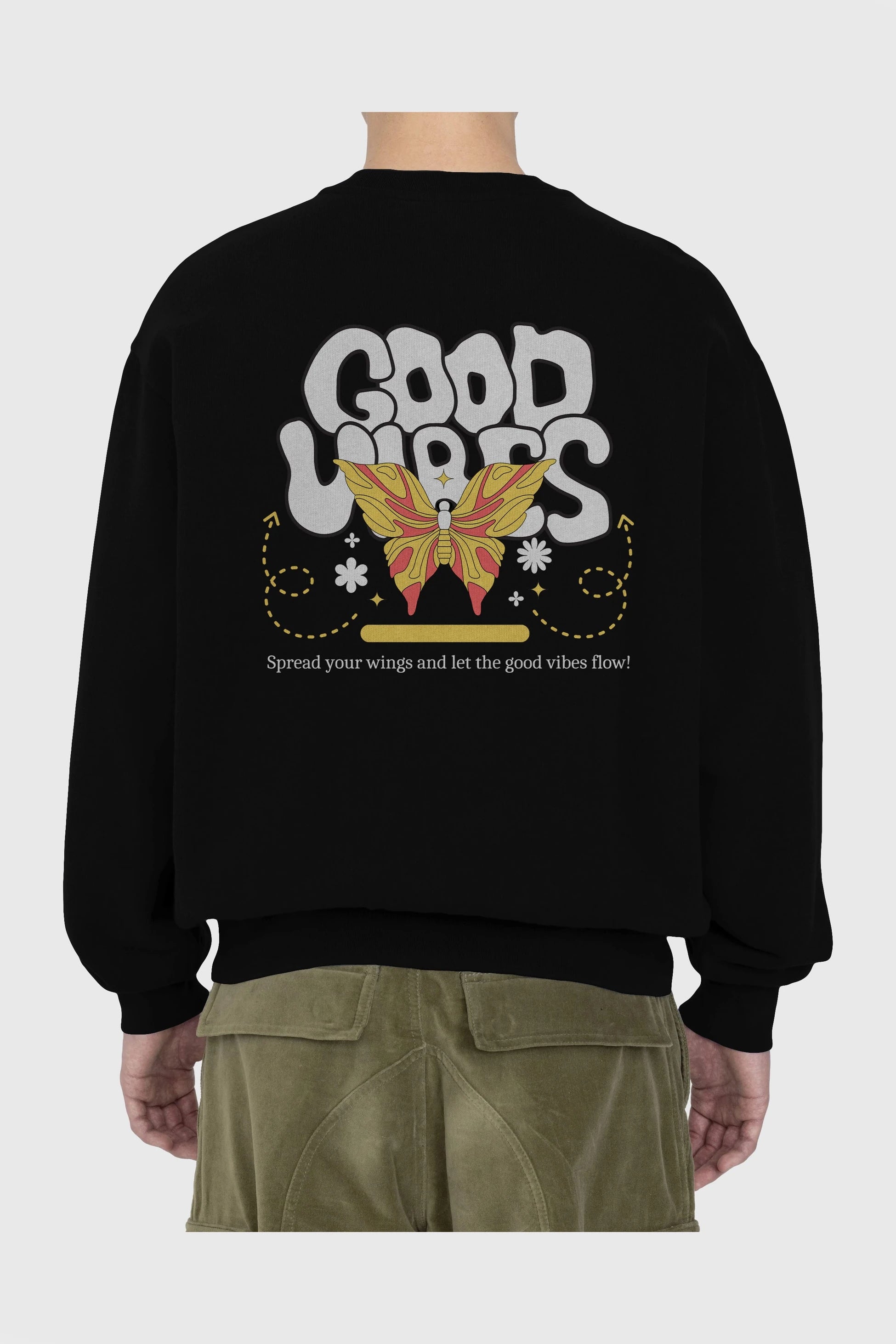 Good Vibes Yazılı 4 Arka Baskılı Oversize Sweatshirt Erkek Kadın Unisex