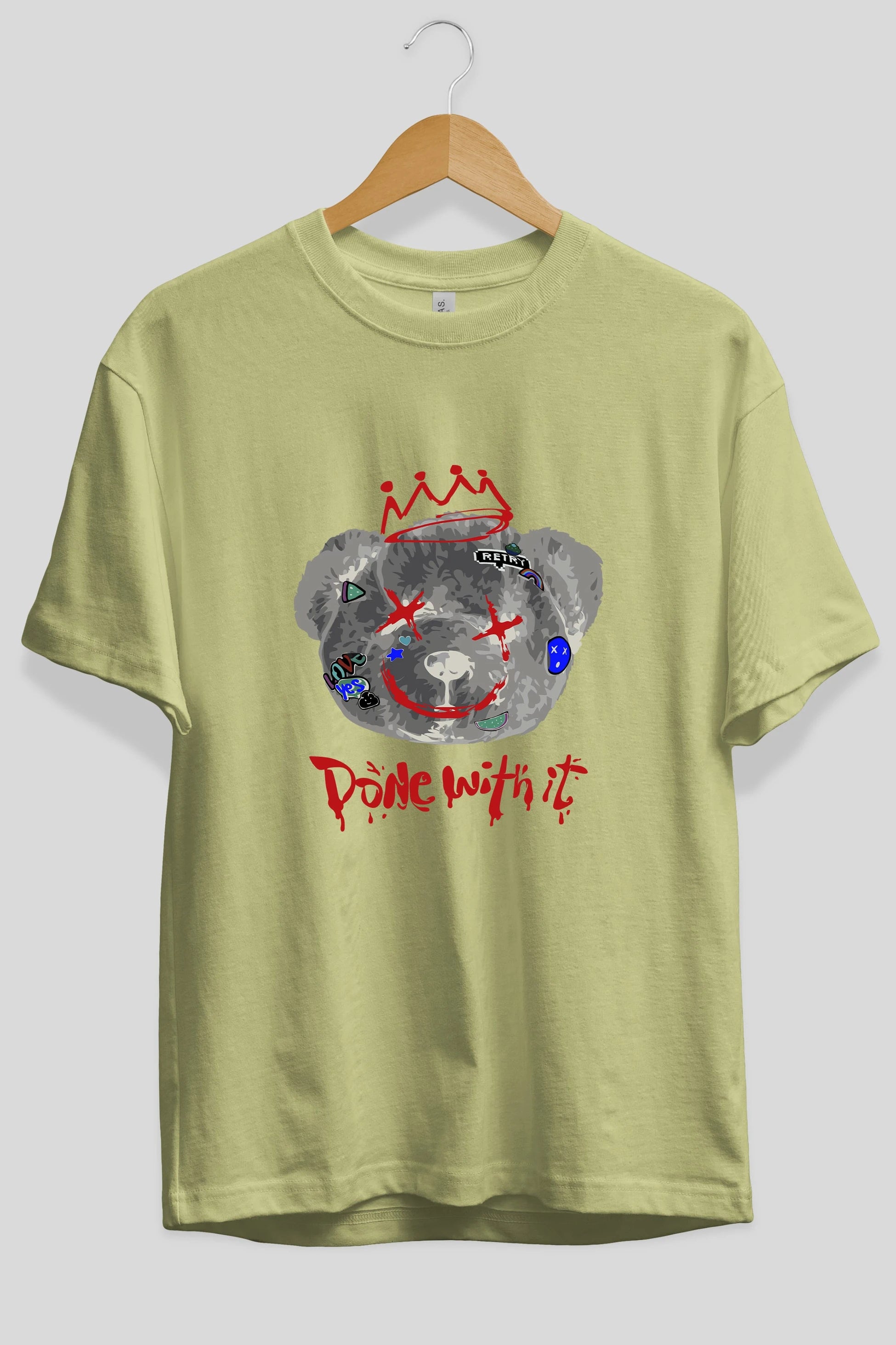 Done With it Bear Ön Baskılı Oversize t-shirt Erkek Kadın Unisex