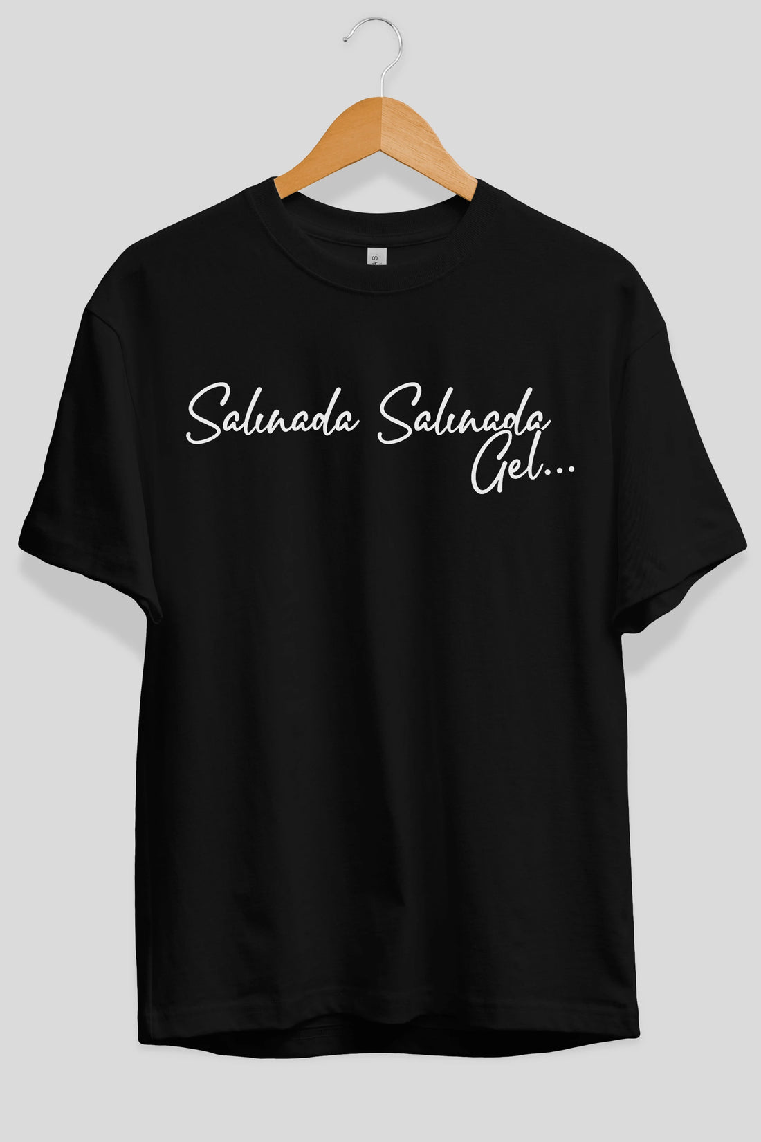 Salınada Salına Gel Ön Baskılı Oversize t-shirt %100 pamuk Erkek Kadın Unisex