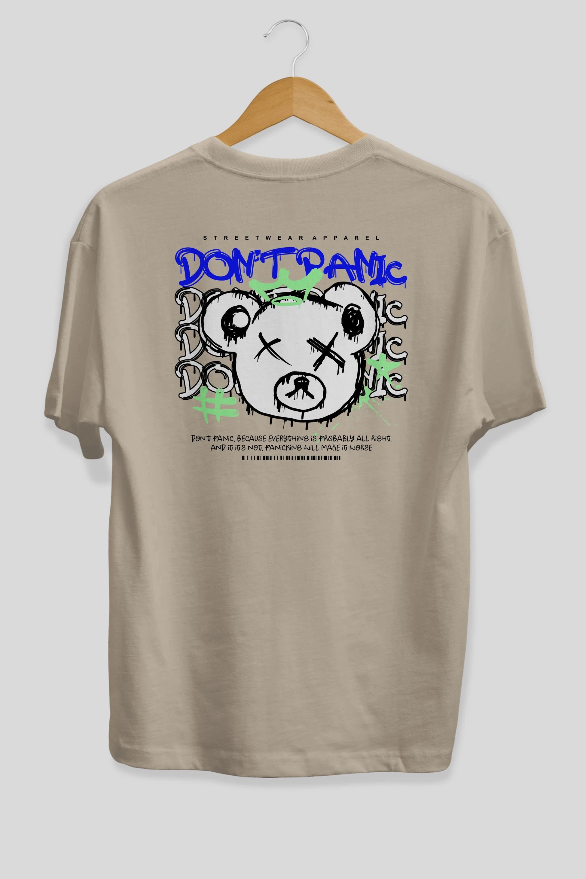 Teddy Bear Dont Panic Arka Baskılı Oversize t-shirt Erkek Kadın Unisex