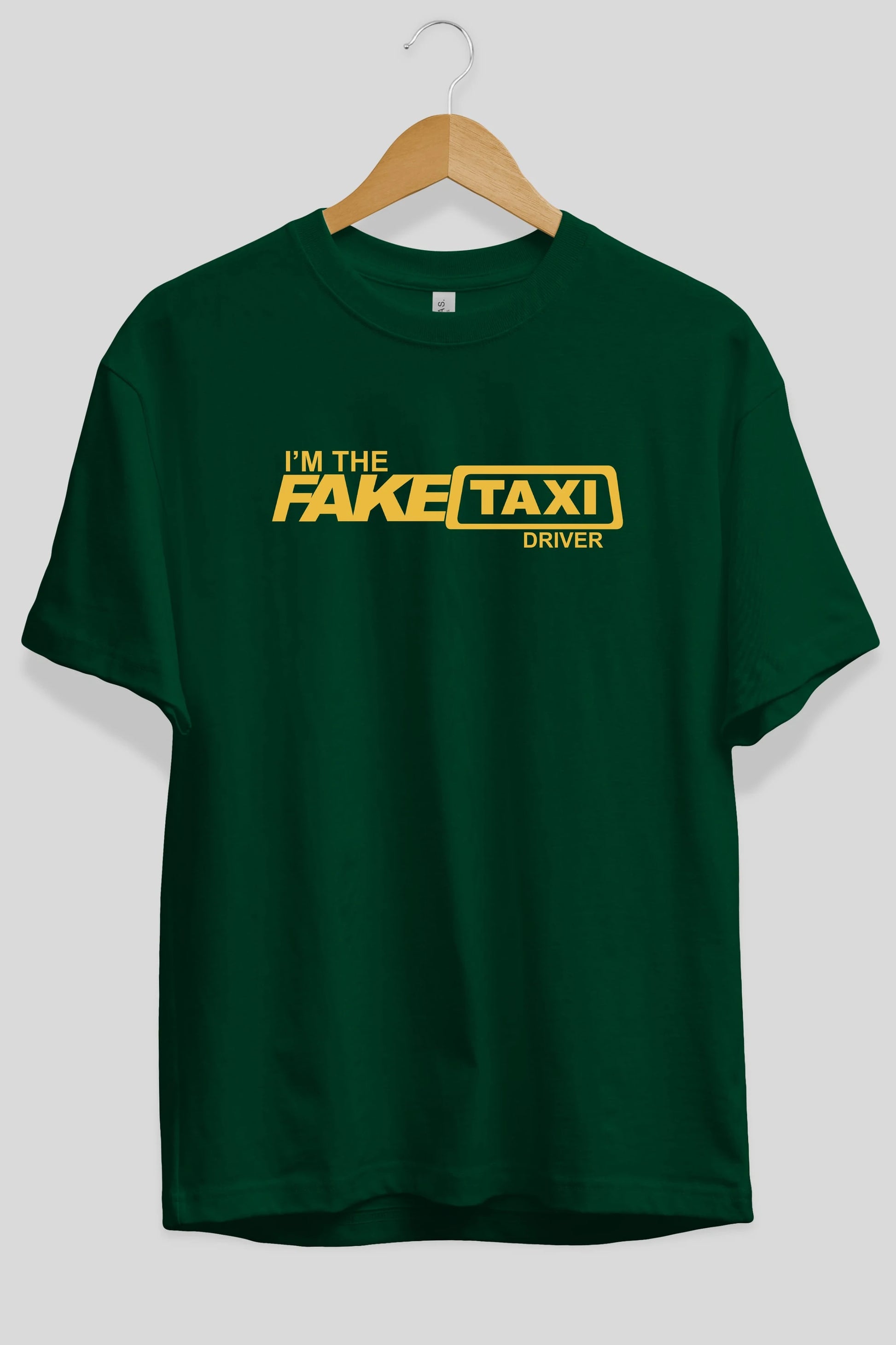 I m The Fake Taxi Ön Baskılı Oversize t-shirt %100 pamuk Erkek Kadın Unisex