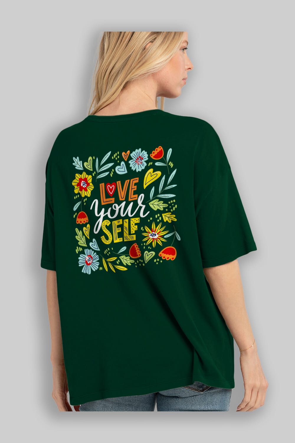 Love Yourself Yazılı Arka Baskılı Oversize t-shirt Erkek Kadın Unisex