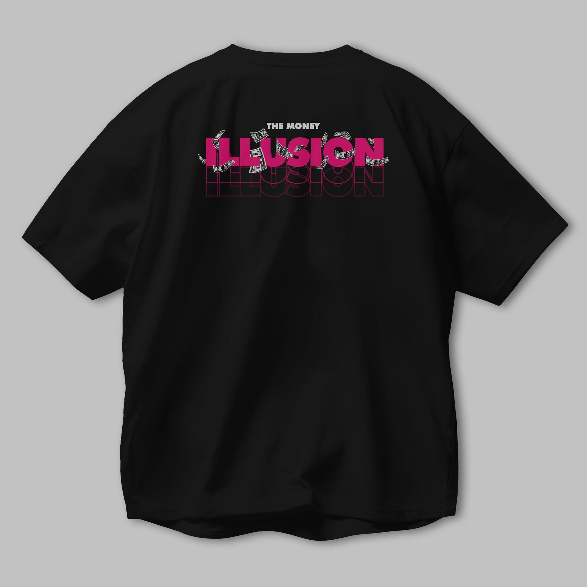 The Money Illusion Arka Baskılı Oversize t-shirt Erkek Kadın Unisex