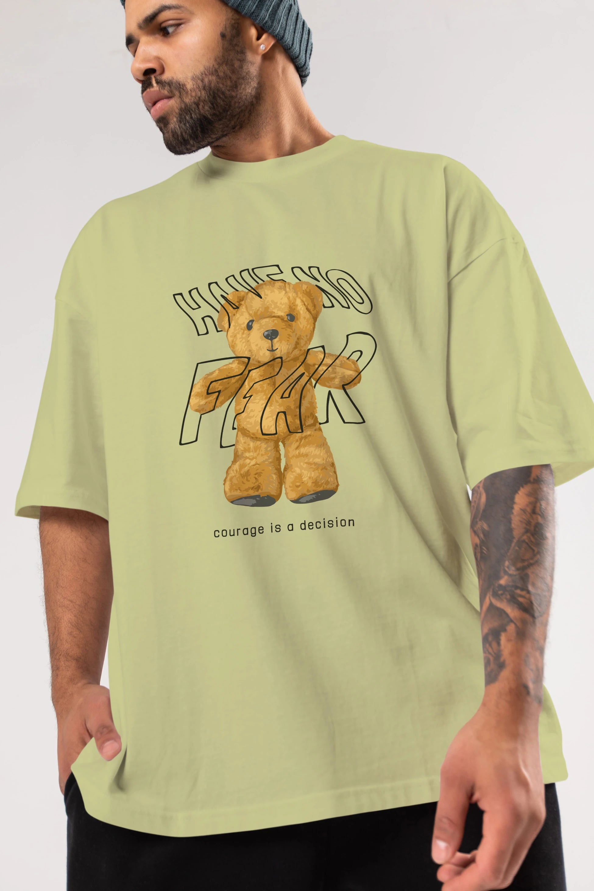 Have no Fear Bear Ön Baskılı Oversize t-shirt Erkek Kadın Unisex