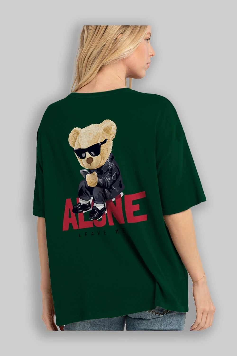Teddy Bear Alone Arka Baskılı Oversize t-shirt Erkek Kadın Unisex %100 Pamuk