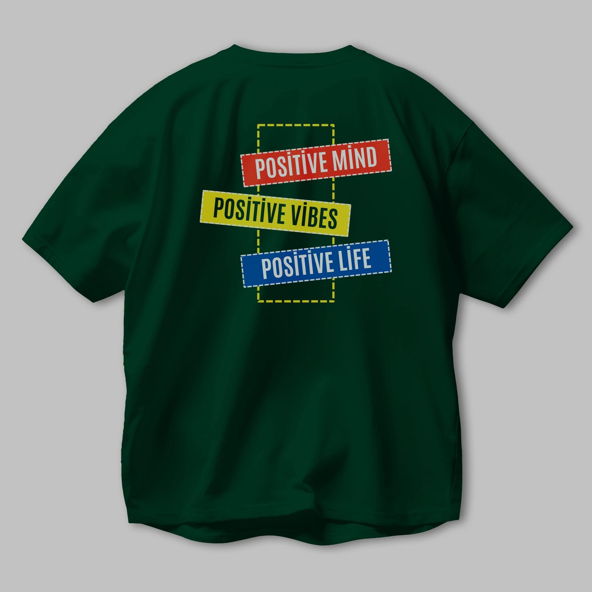 Positive Mind Vibes Lifes Arka Baskılı Oversize t-shirt Erkek Kadın Unisex