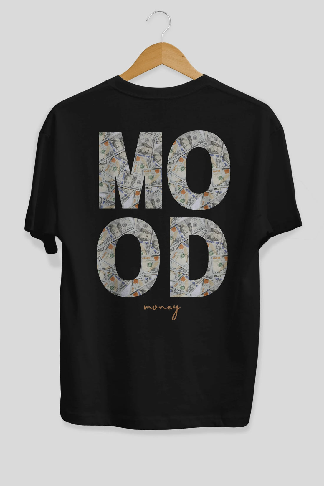 Mood Money Yazılı Arka Baskılı Oversize t-shirt Erkek Kadın Unisex