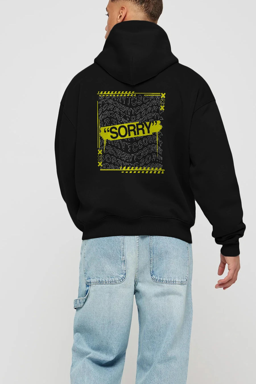 Sorry to Sorry Arka Baskılı Hoodie Oversize Kapüşonlu Sweatshirt Erkek Kadın Unisex
