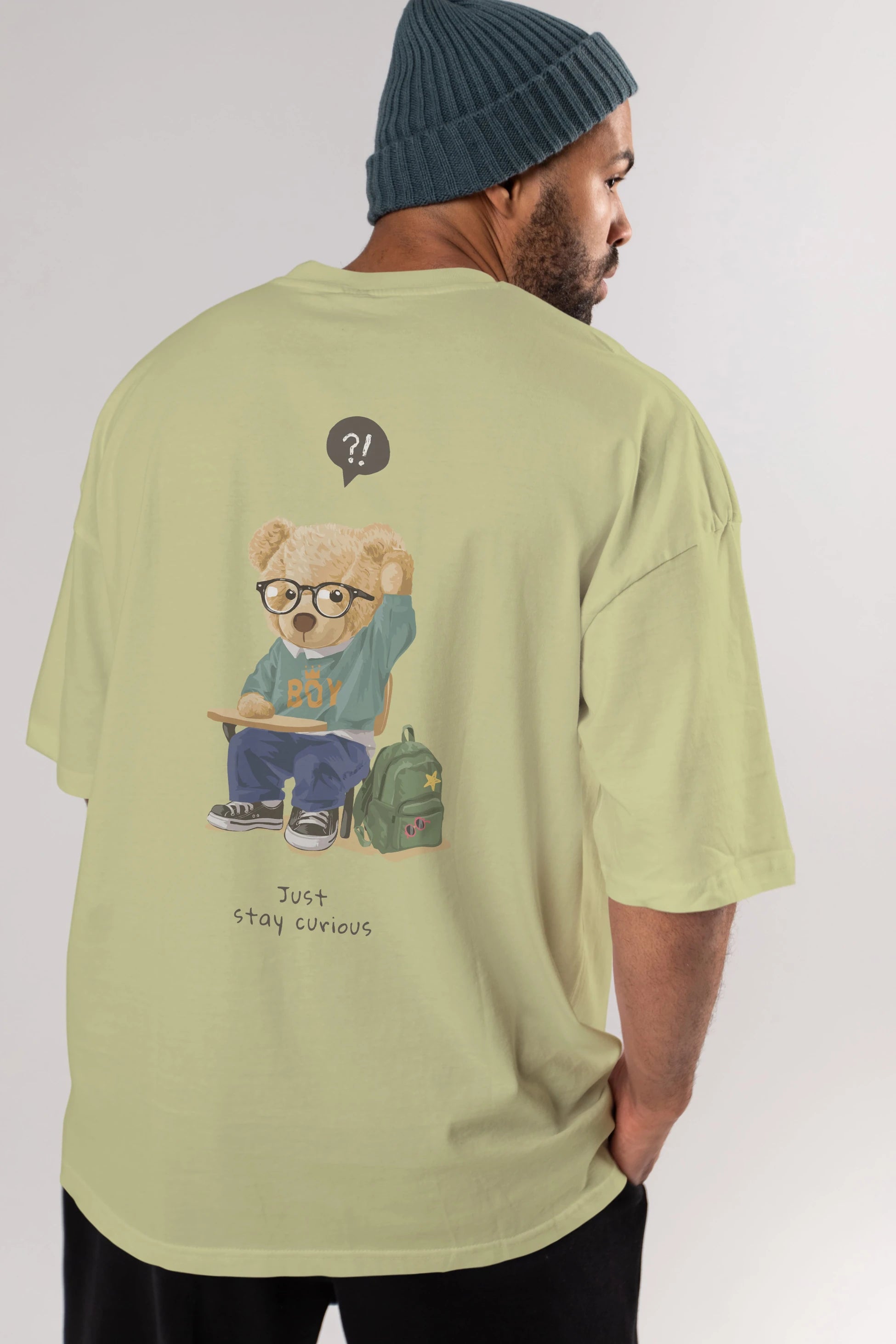 Teddy Bear Just Stay Curious Arka Baskılı Oversize t-shirt Erkek Kadın Unisex %100 Pamuk