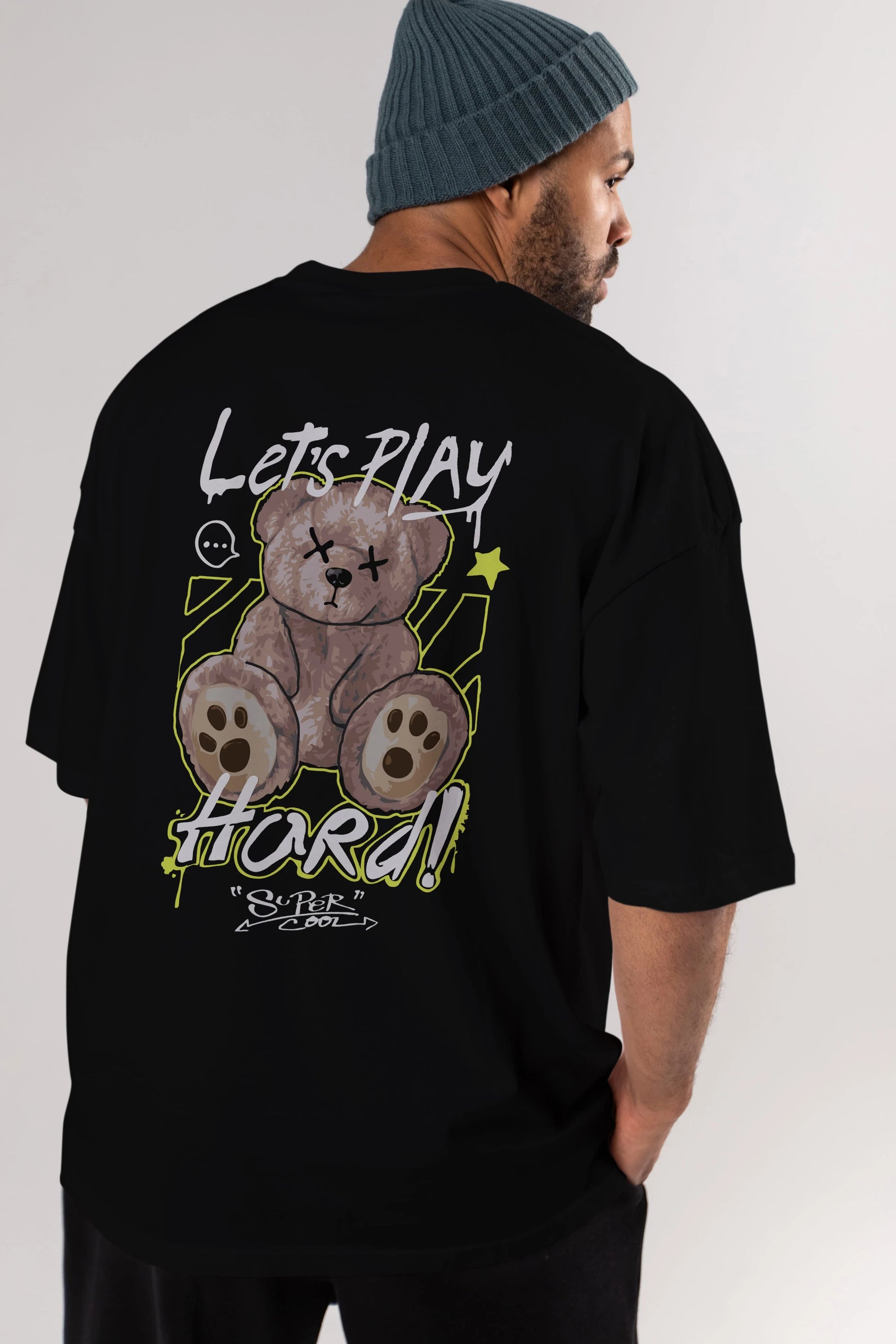 Lets Play Hard Bear Arka Baskılı Oversize t-shirt Erkek Kadın Unisex