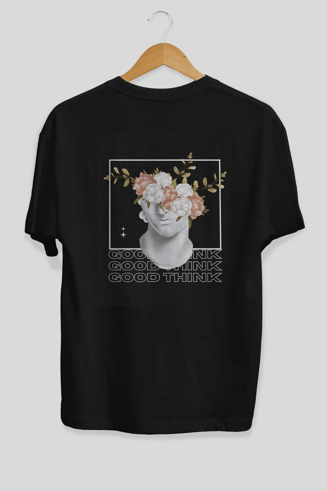 Good Think Yazılı Arka Baskılı Oversize t-shirt Erkek Kadın Unisex