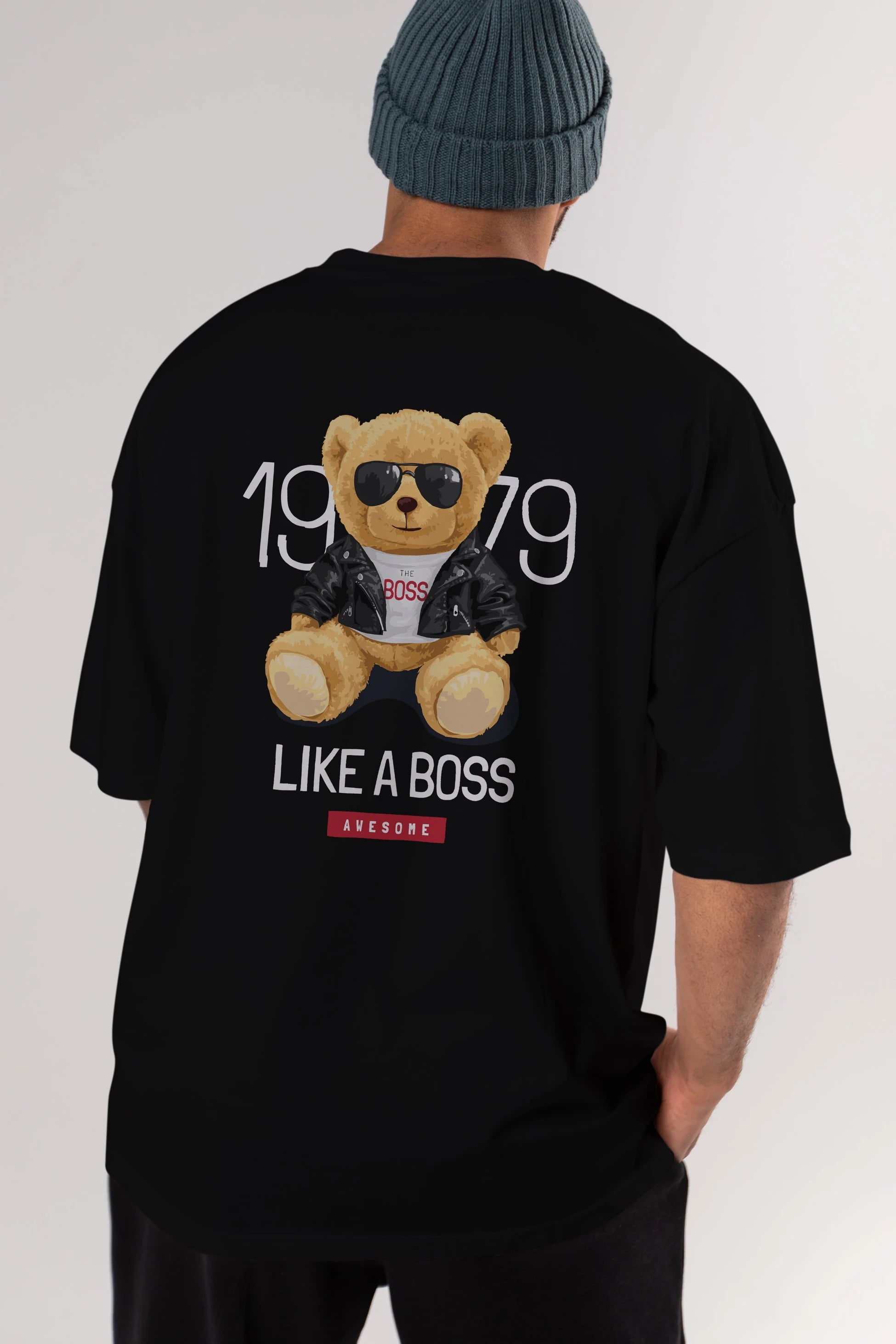 Teddy Bear Like A Boss Arka Baskılı Oversize t-shirt Erkek Kadın Unisex %100 Pamuk