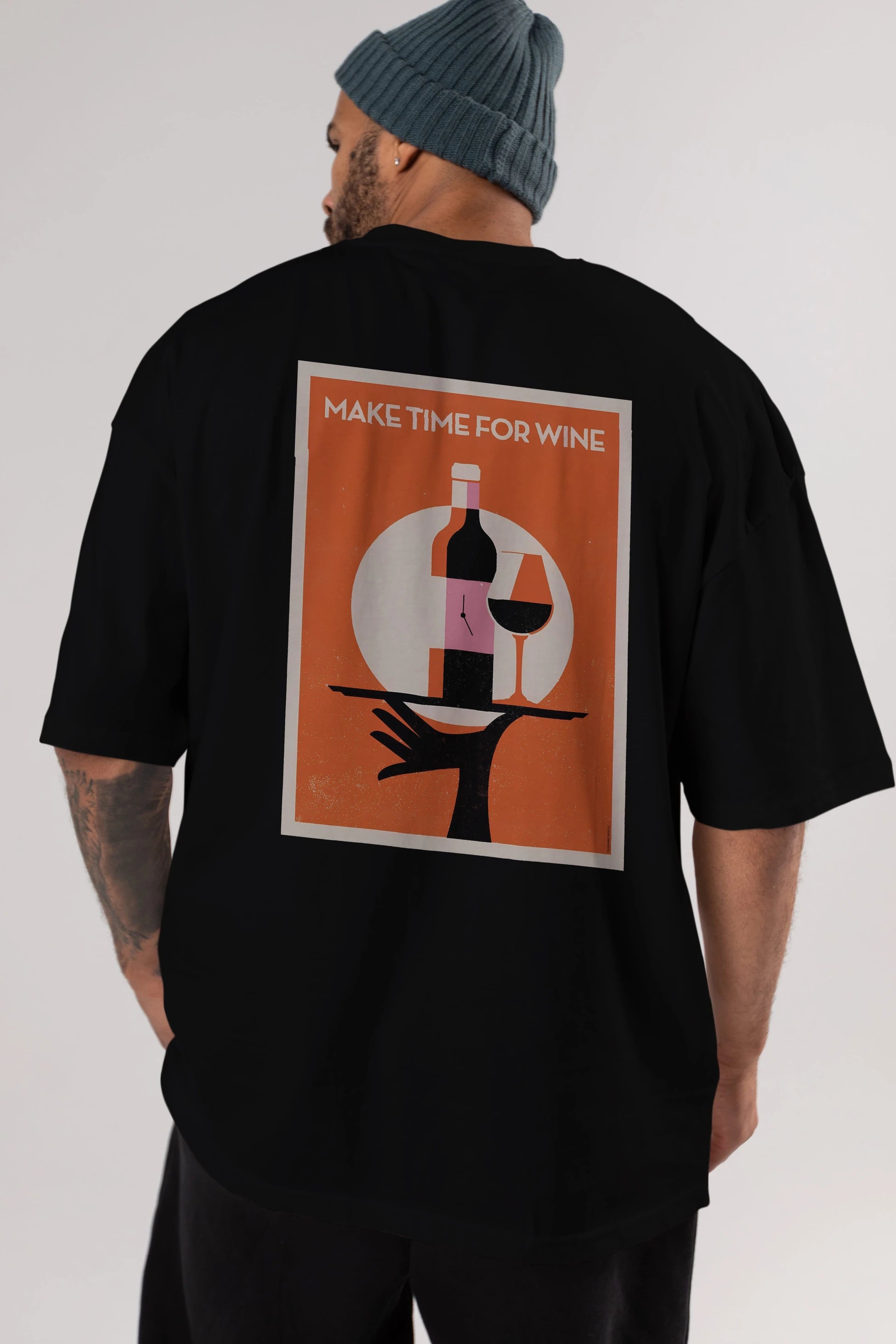 Make Time For Wine Arka Baskılı Oversize t-shirt Erkek Kadın Unisex %100 Pamuk Bisiklet Yaka tişort