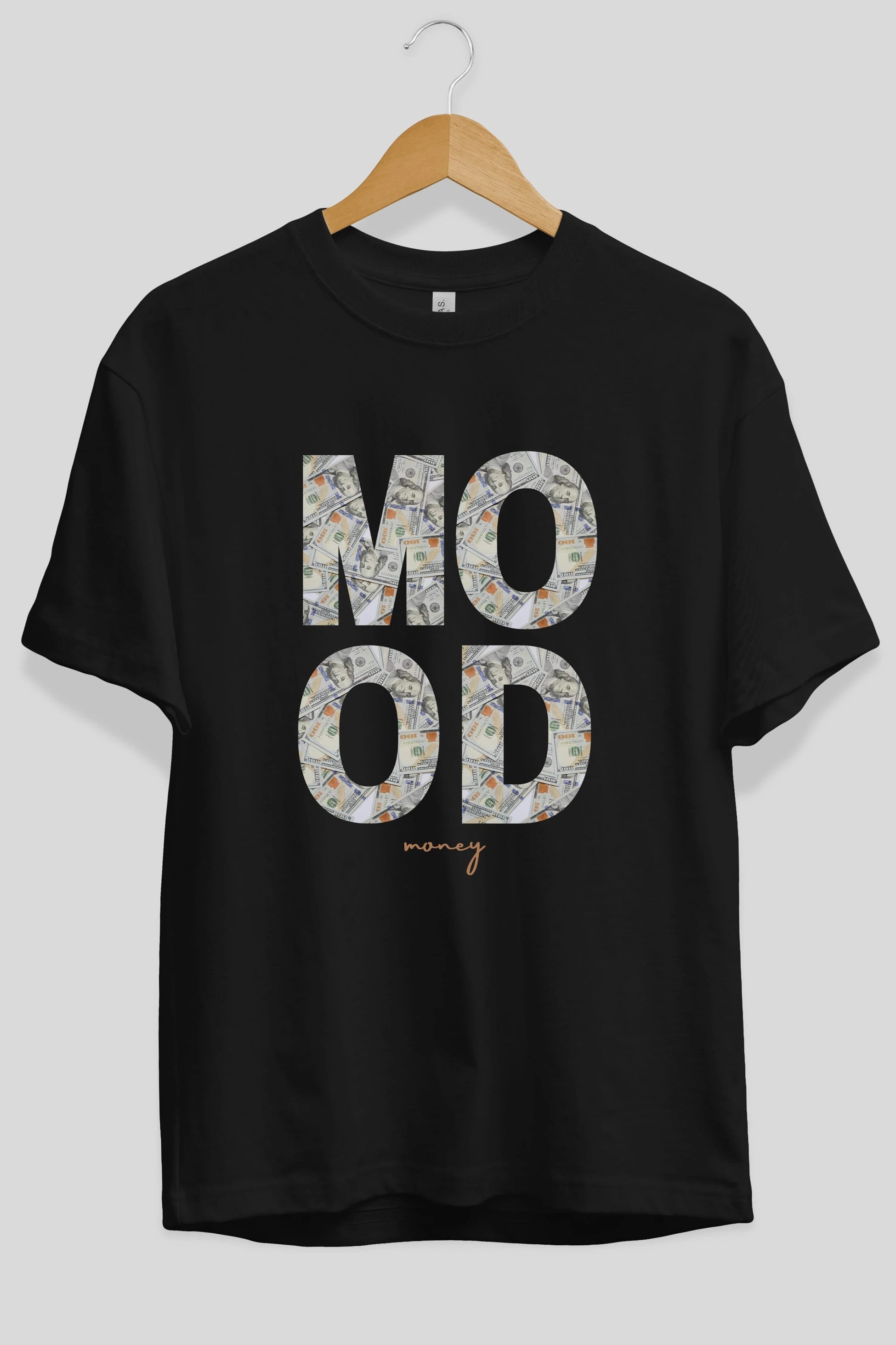 Mood Money Yazılı Ön Baskılı Oversize t-shirt Erkek Kadın Unisex