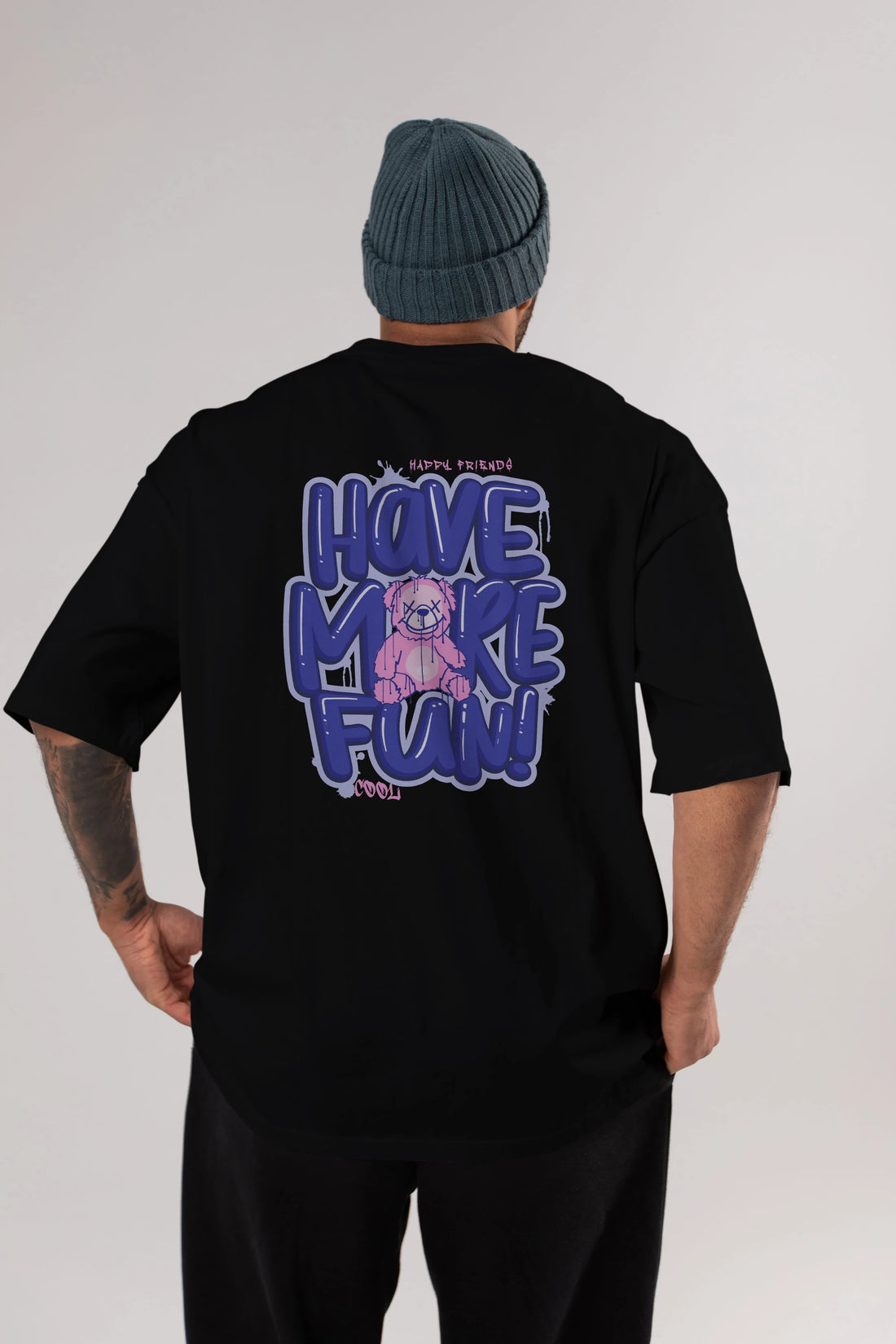 Have More Fun Bear Arka Baskılı Oversize t-shirt Erkek Kadın Unisex