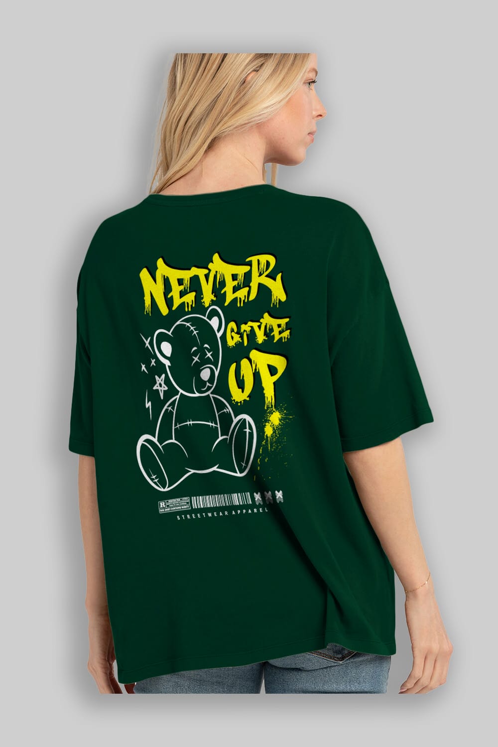 Teddy Bear Never Give Up Arka Baskılı Oversize t-shirt Erkek Kadın Unisex