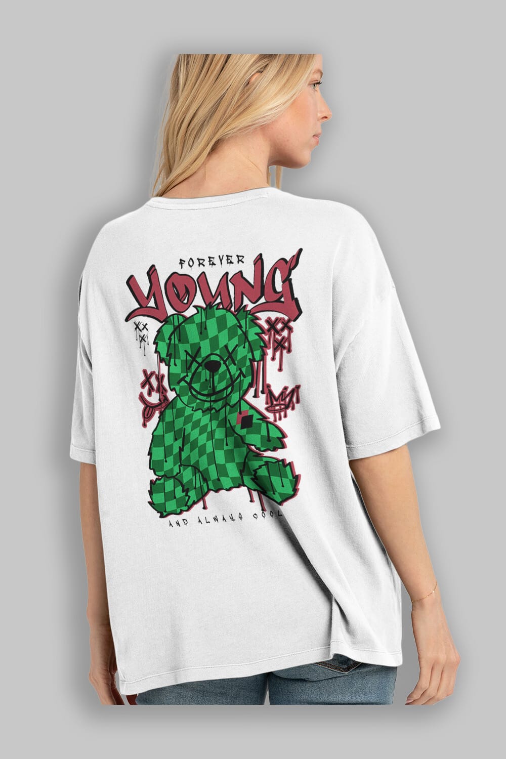 Young and Always Cool Bear Arka Baskılı Oversize t-shirt Erkek Kadın Unisex
