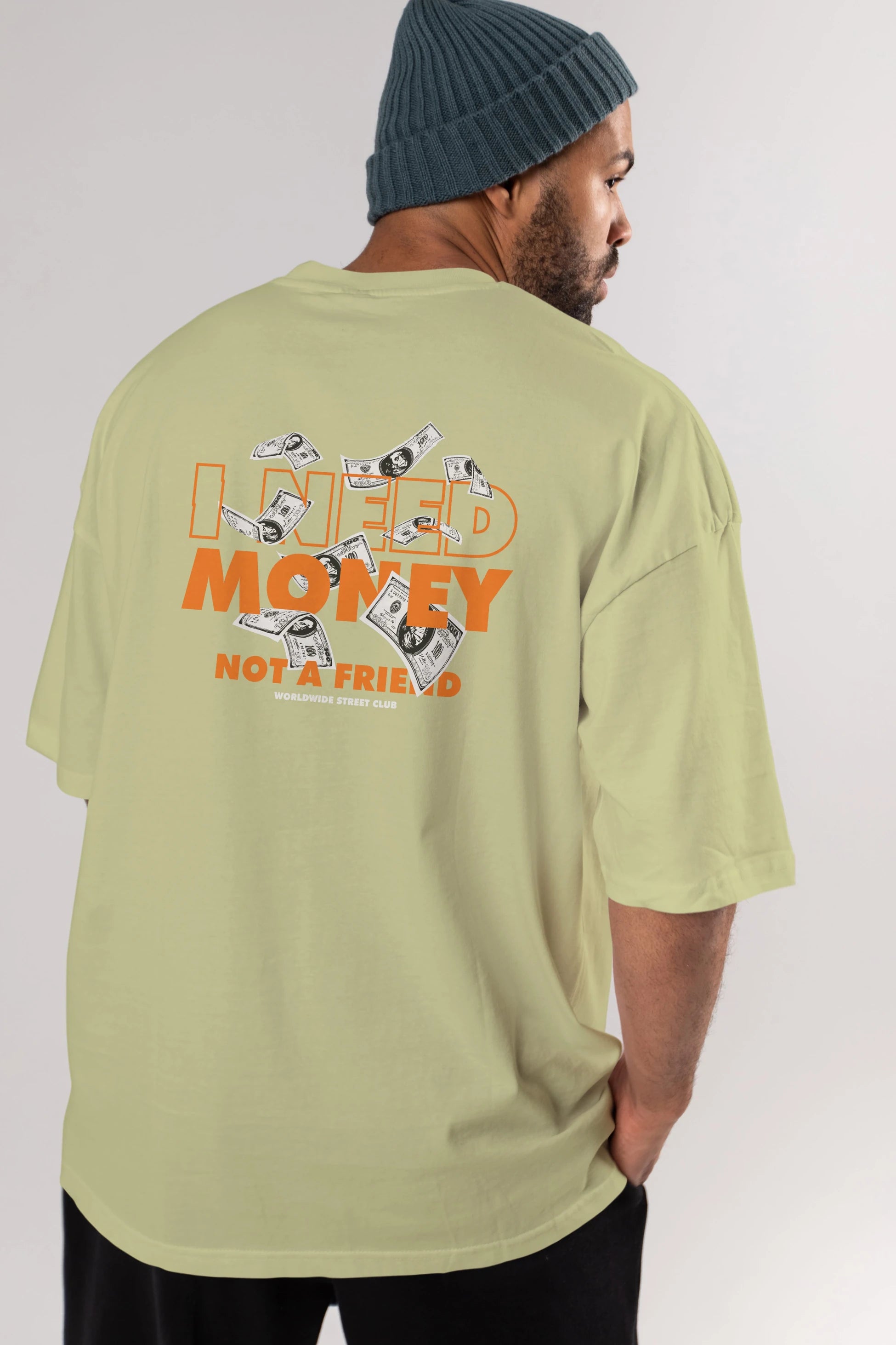 I Need Money Arka Baskılı Oversize t-shirt Erkek Kadın Unisex