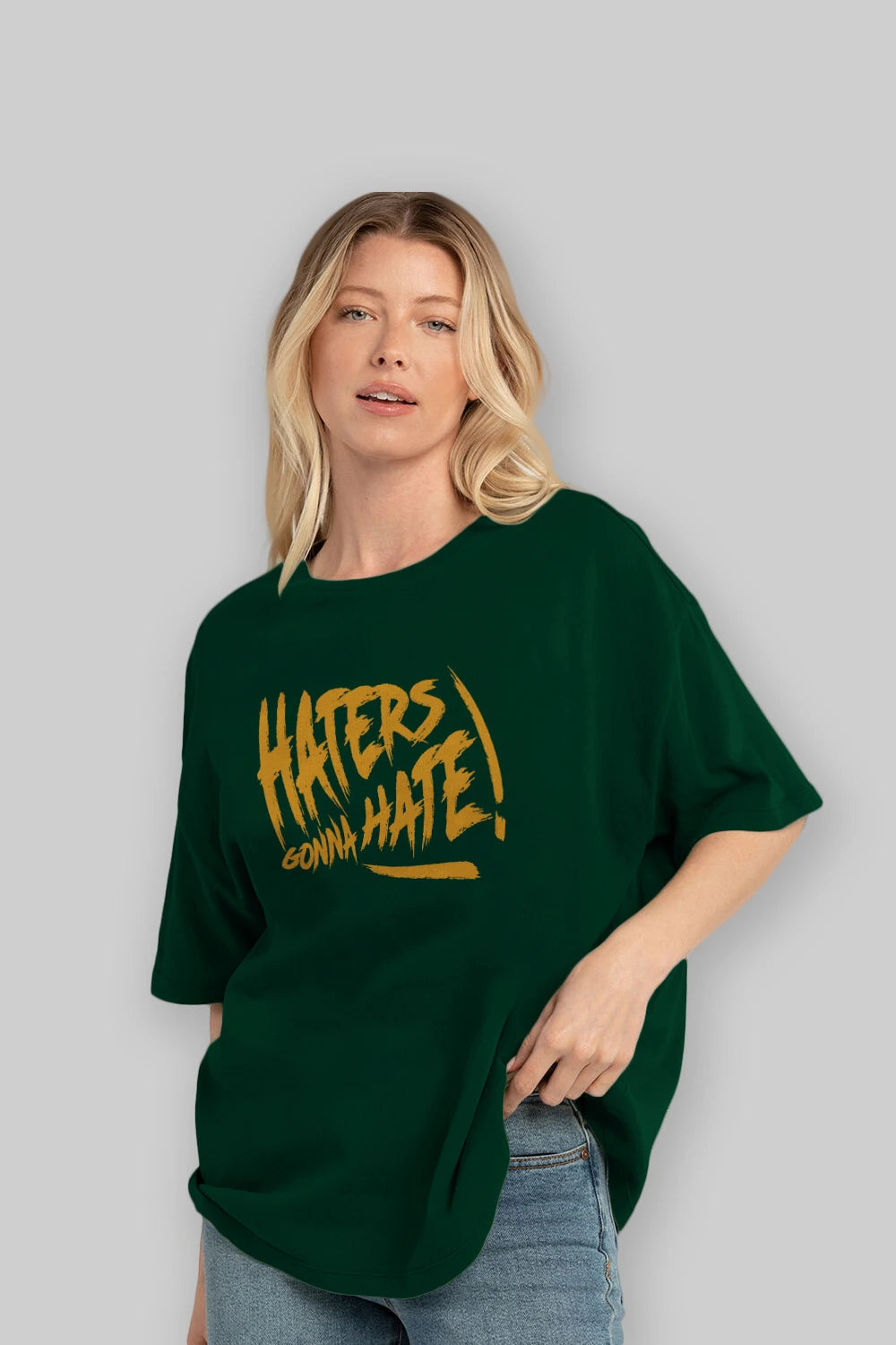 Hater Gonna Hate Ön Baskılı Oversize t-shirt Erkek Kadın Unisex