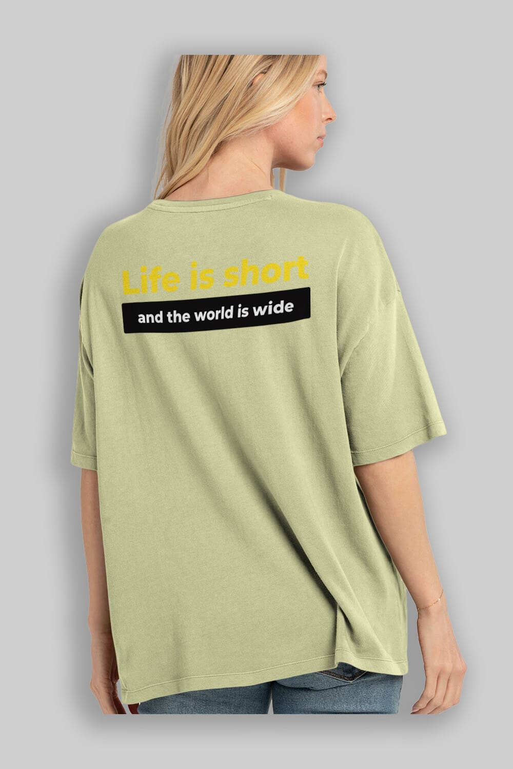 Life is Short Yazılı Arka Baskılı Oversize t-shirt Erkek Kadın Unisex